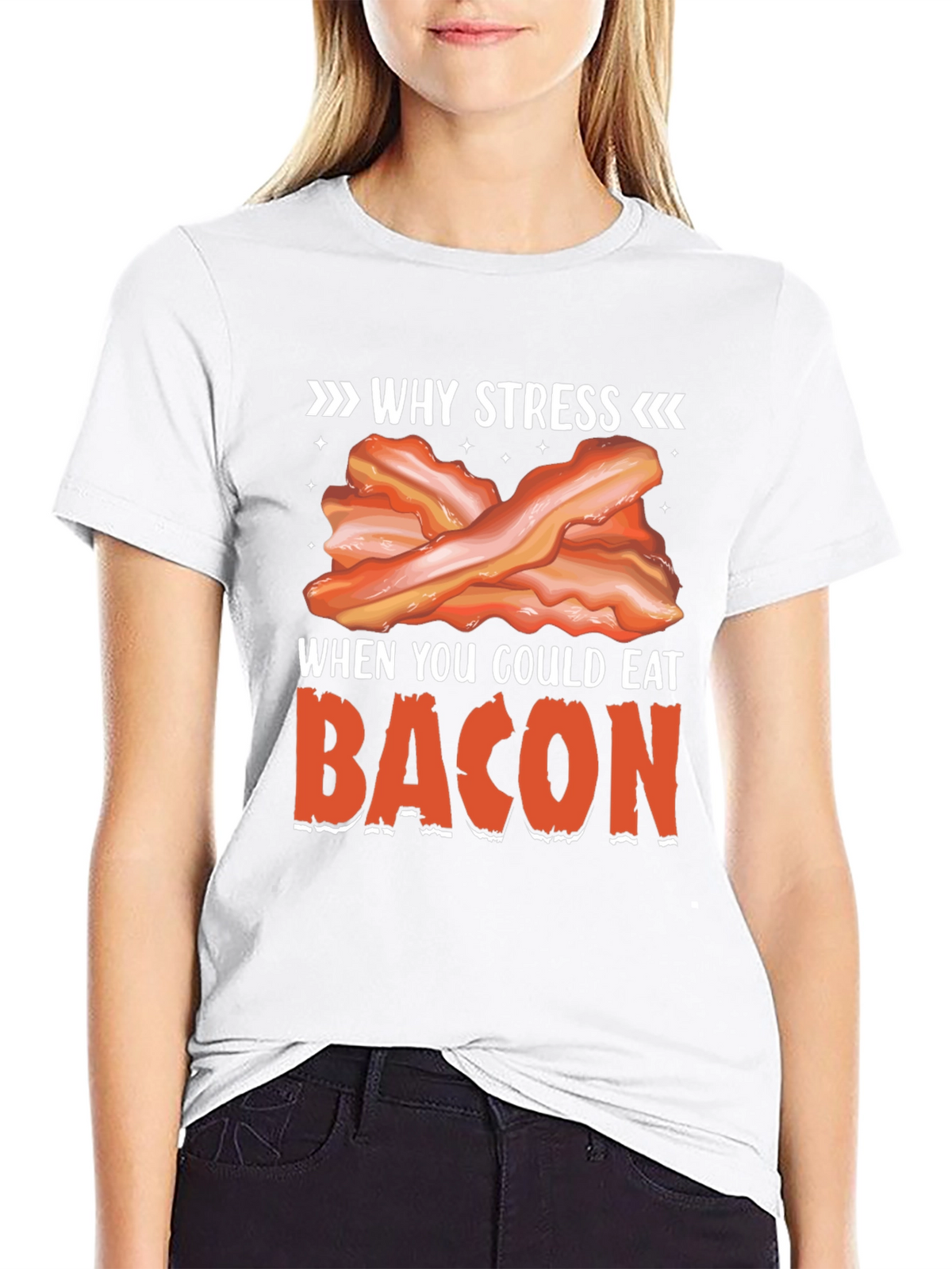 Why Stress? Eat Bacon T-Shirt Funny Foodie Tee