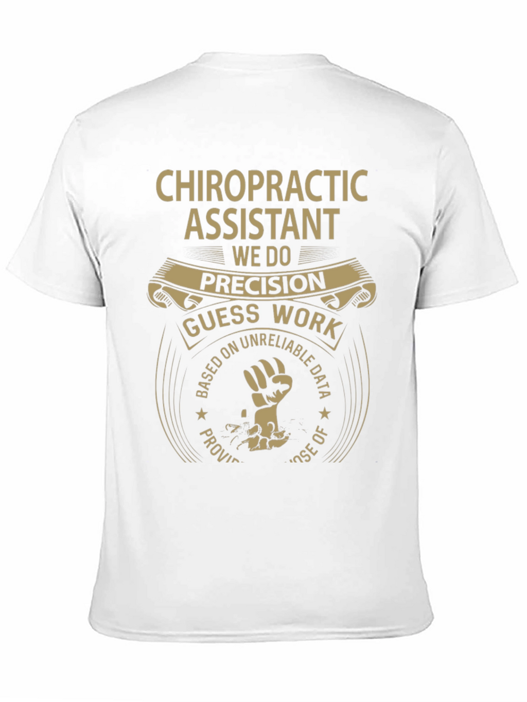 Chiropractic Assistant Precision T-Shirt