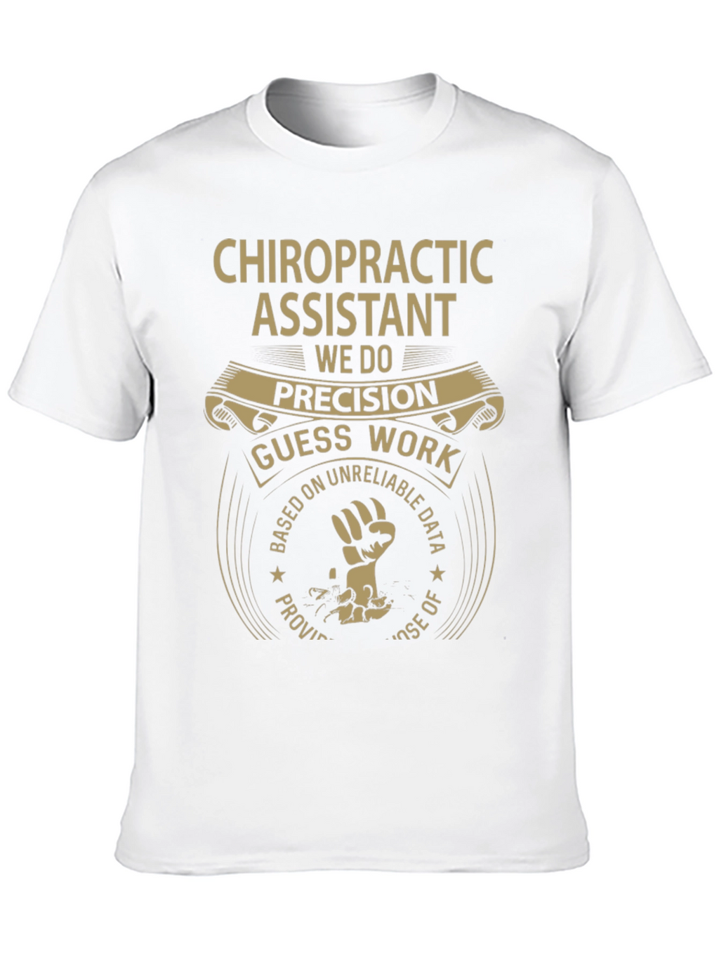 Chiropractic Assistant Precision T-Shirt