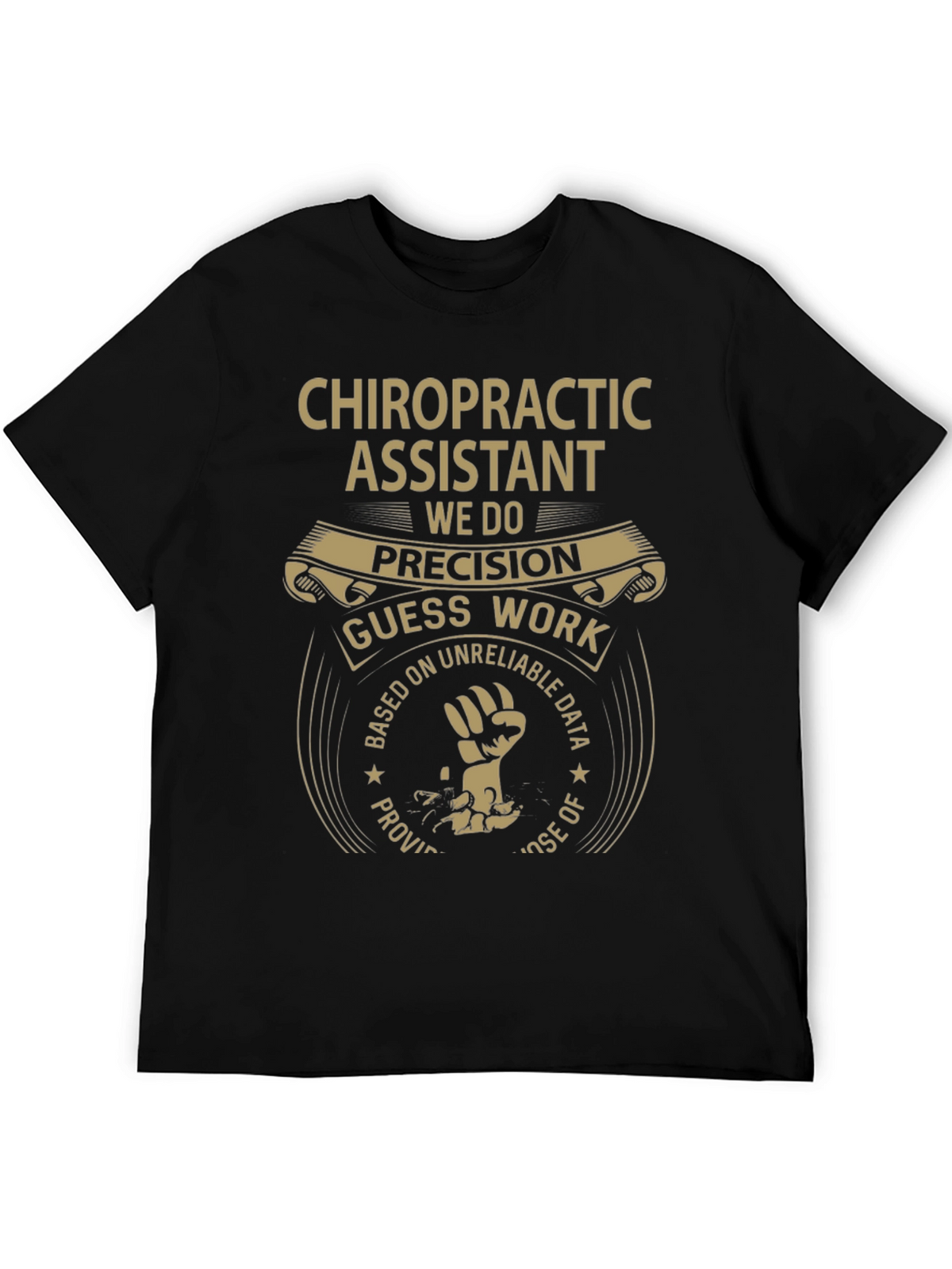 Chiropractic Assistant Precision T-Shirt