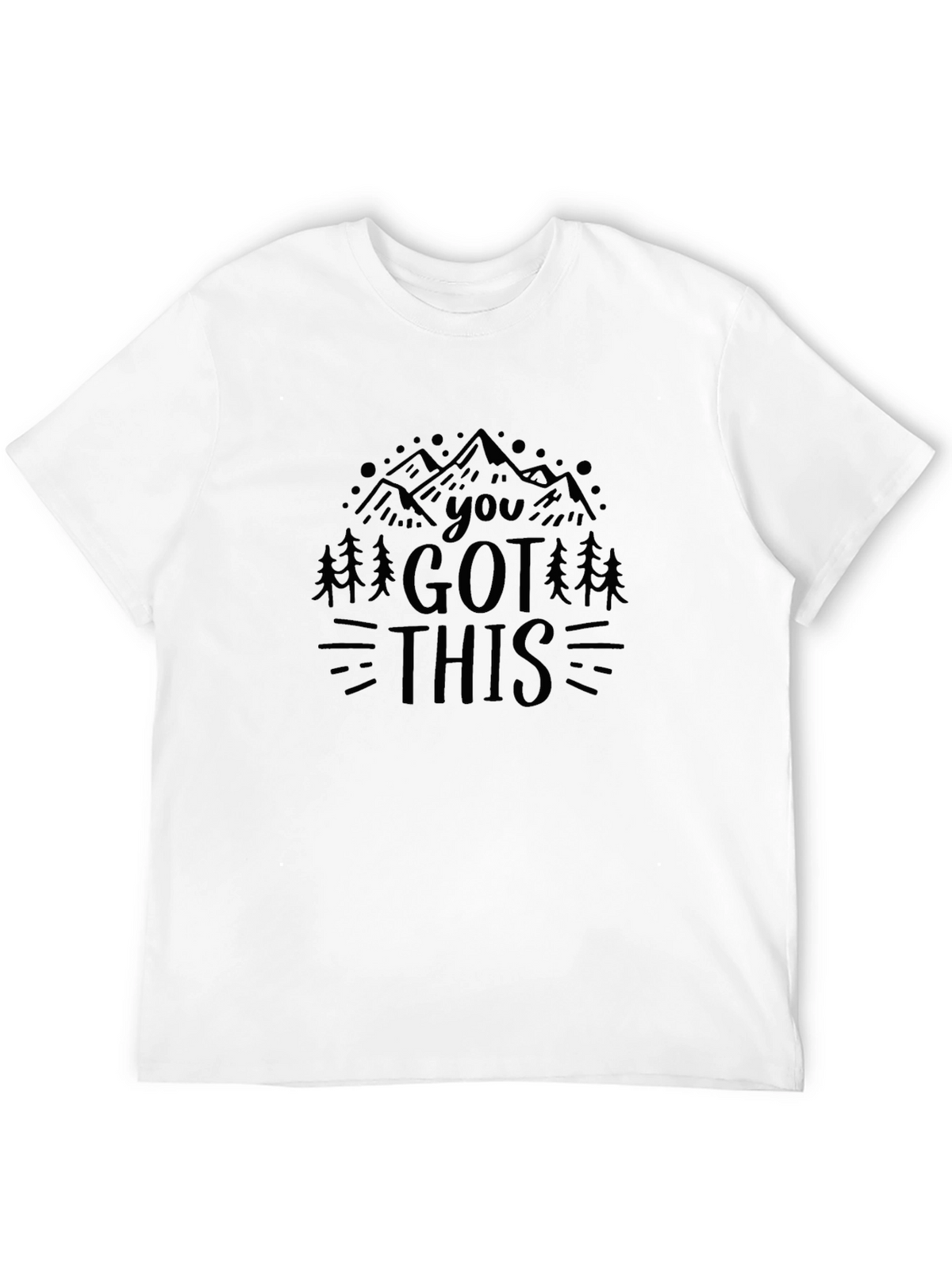 You Got This Mountain T-Shirt - Adventure Tee