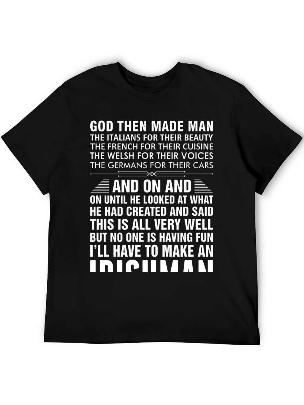 God Made an Irishman T-Shirt