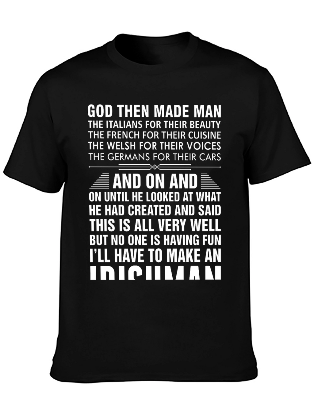 God Made an Irishman T-Shirt