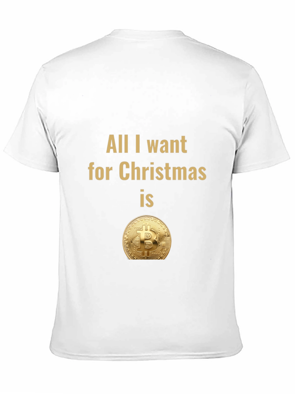 Bitcoin Christmas T-Shirt - All I Want
