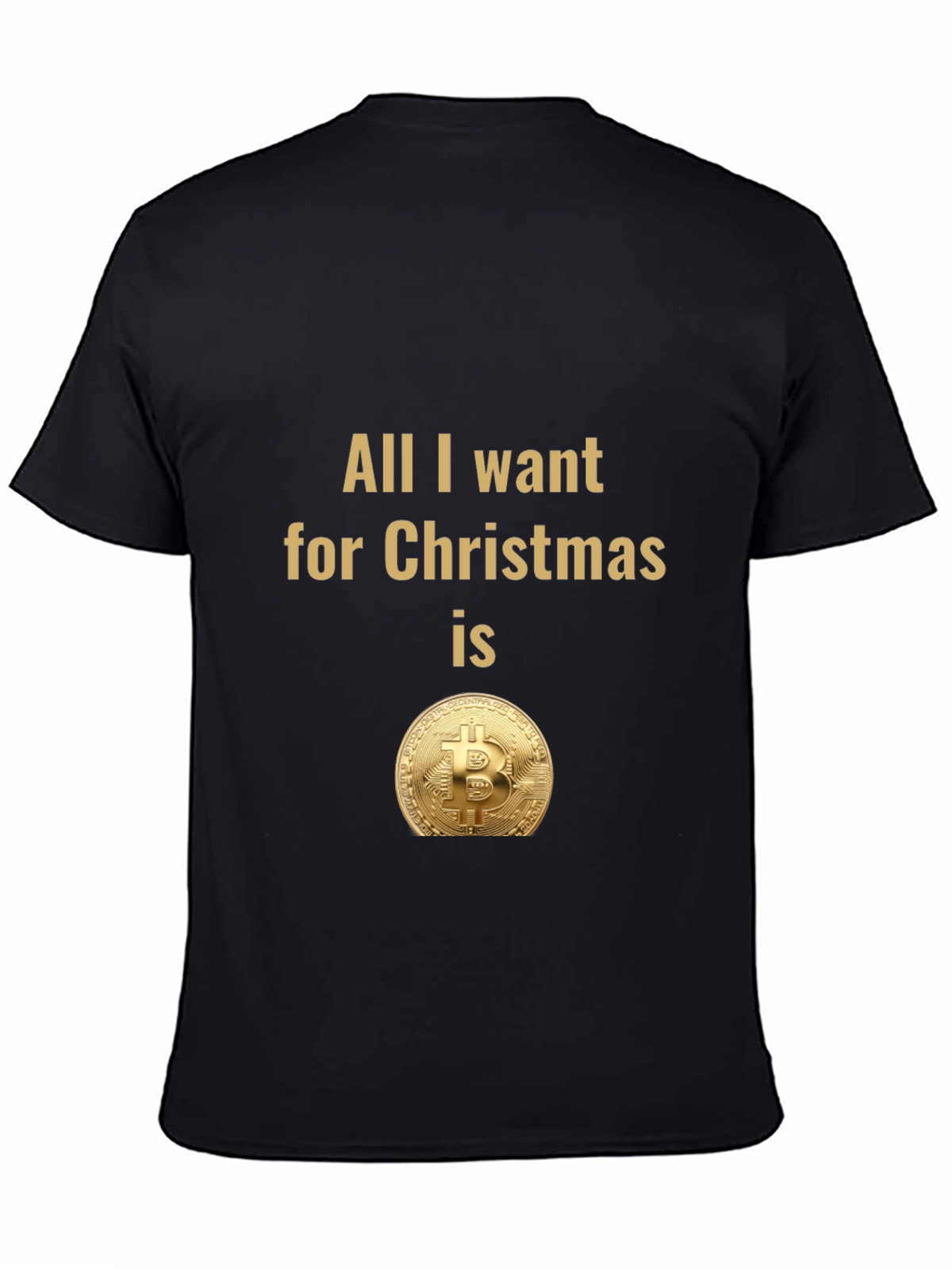 Bitcoin Christmas T-Shirt - All I Want