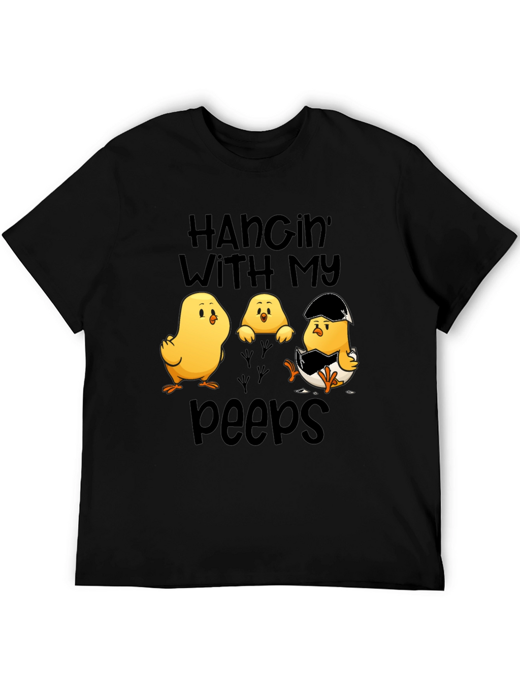 Hangin with my Peeps Easter Chick T-Shirt