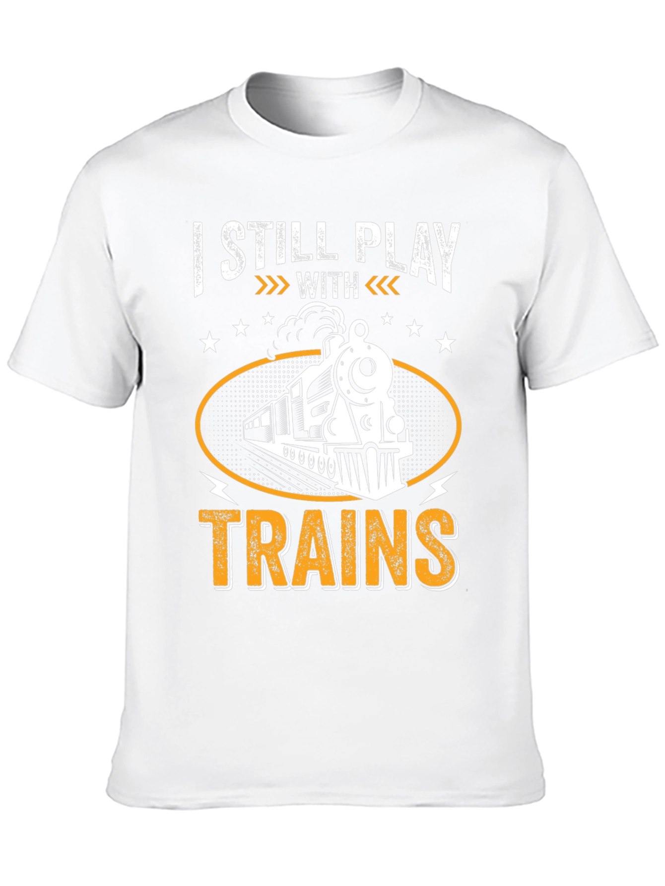 I Still Play With Trains Graphic T-Shirt