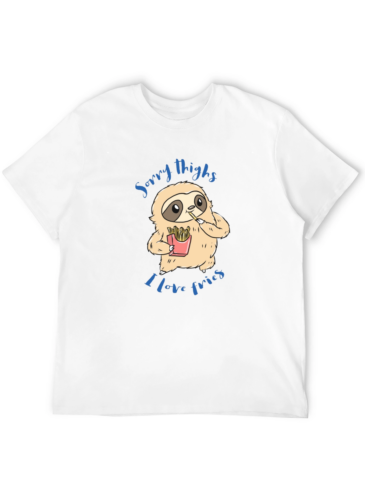 Sloth Sorry Thighs I Love Fries Graphic T-Shirt