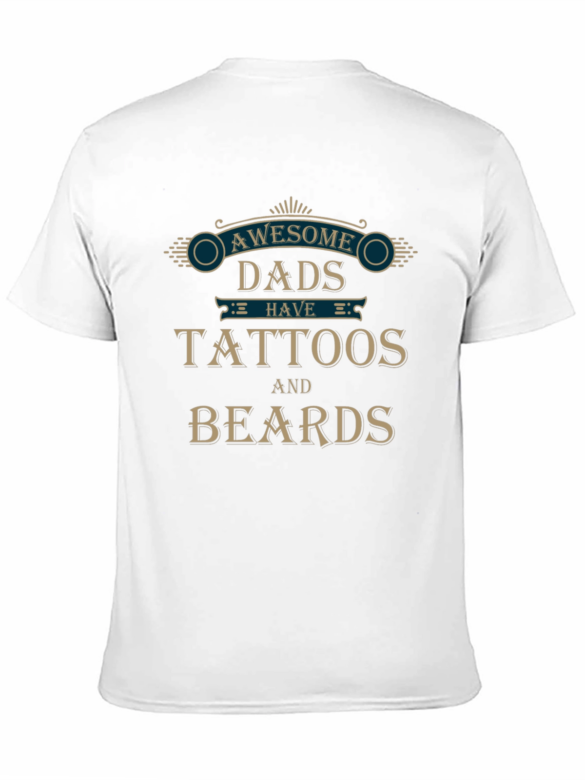 Awesome Dads Tattoos & Beards Graphic T-Shirt