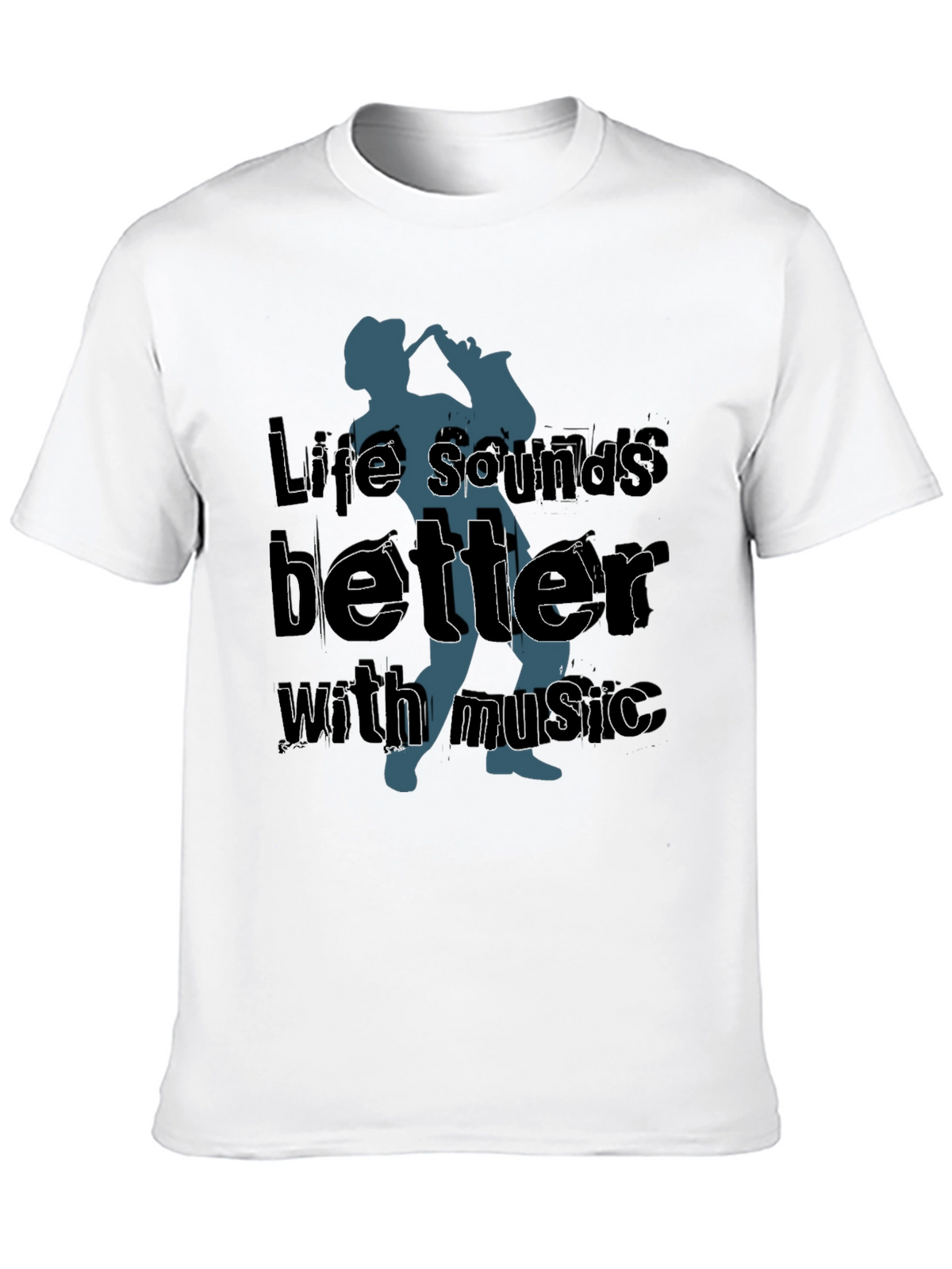 Life Sounds Better Music T-Shirt