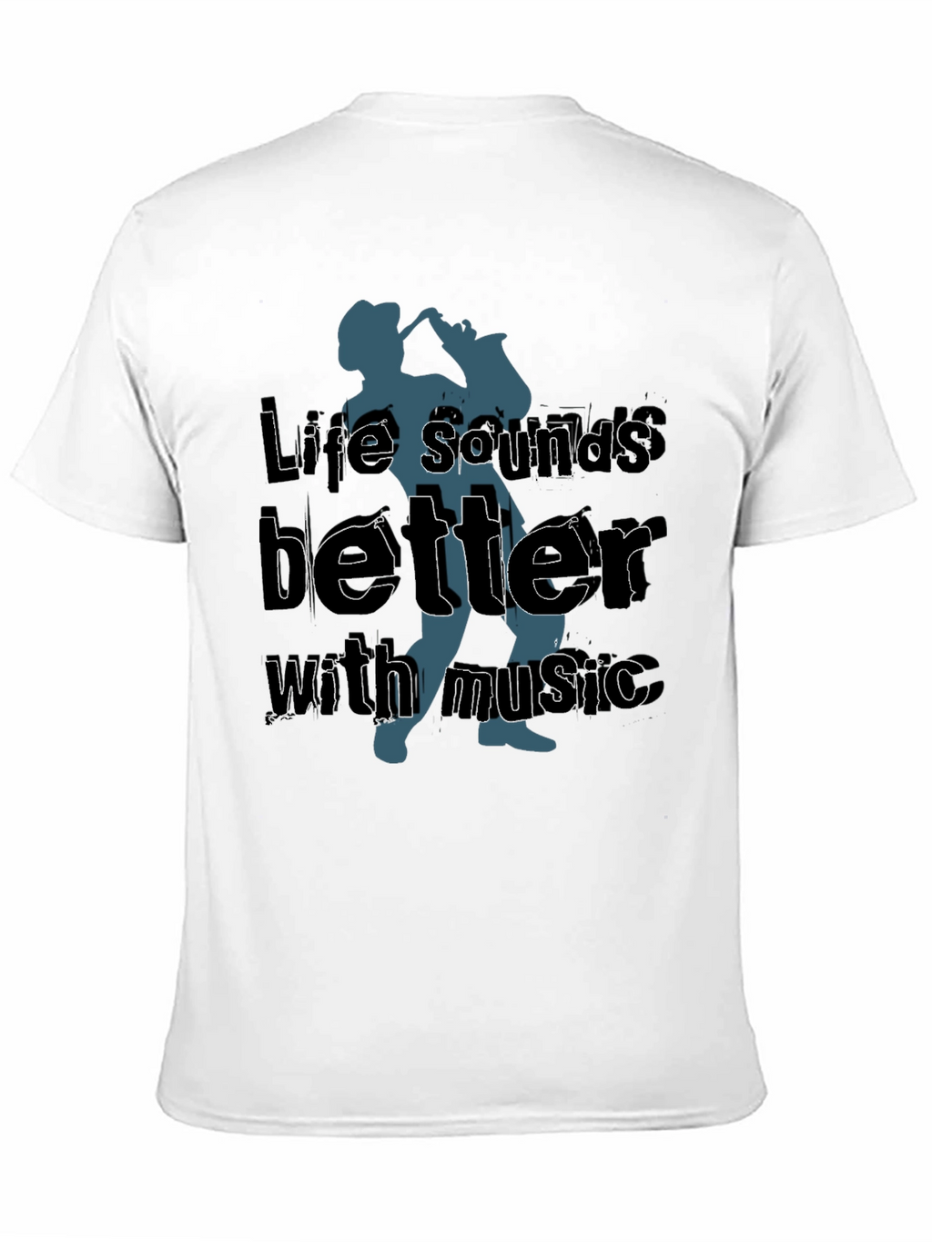 Life Sounds Better Music T-Shirt