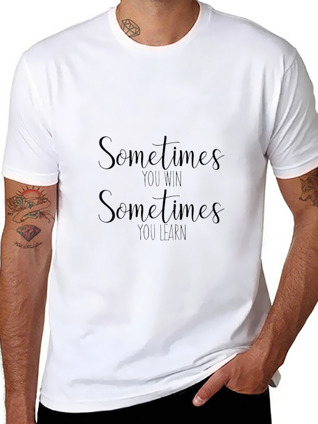 Motivational Sometimes You Win Black T-Shirt