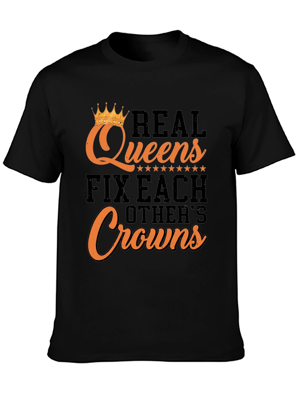 Real Queens Graphic Tee - Fix Each Others Crowns