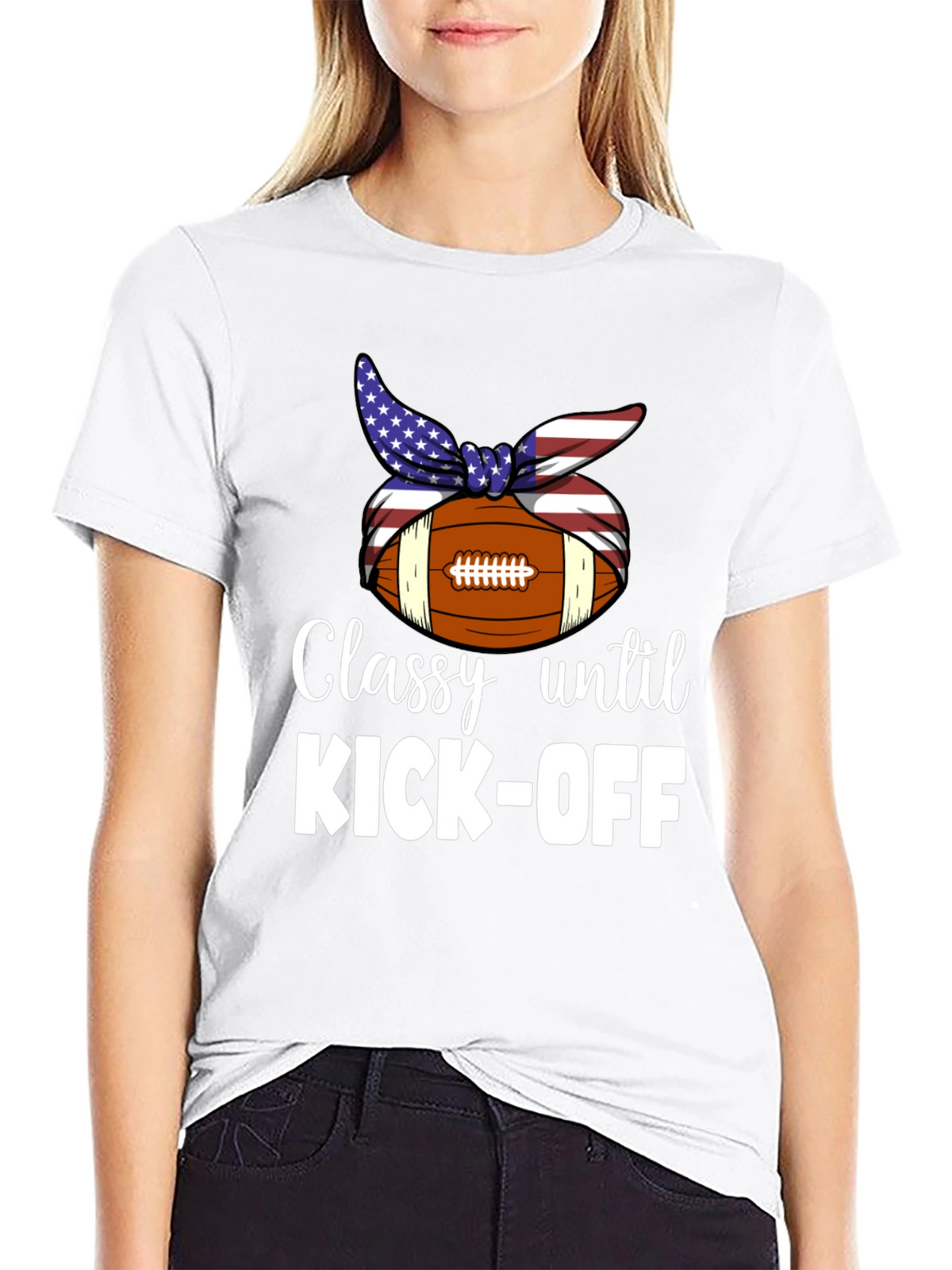 Classy Until Kick-Off T-Shirt