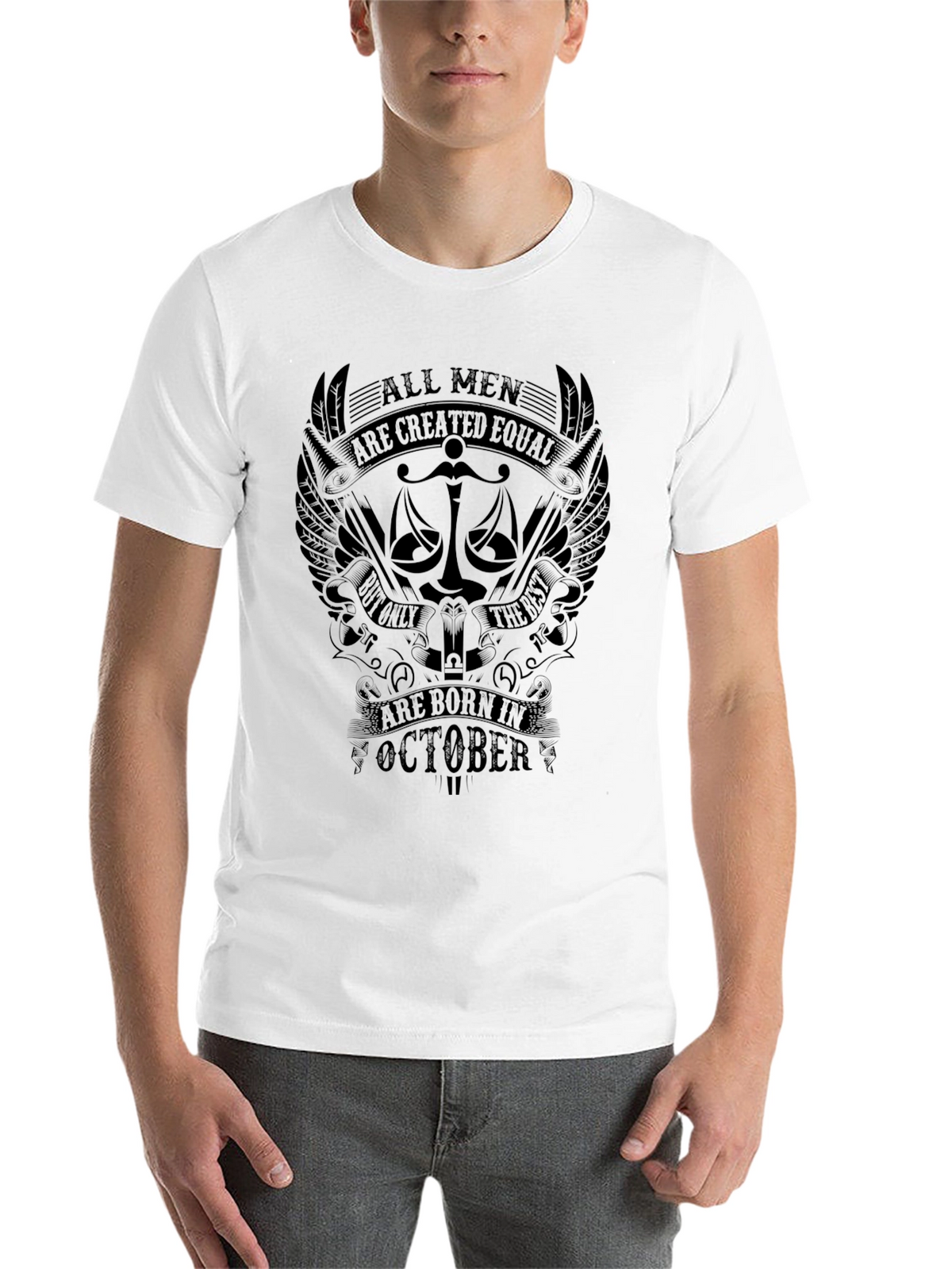 All Men Born In October T-Shirt