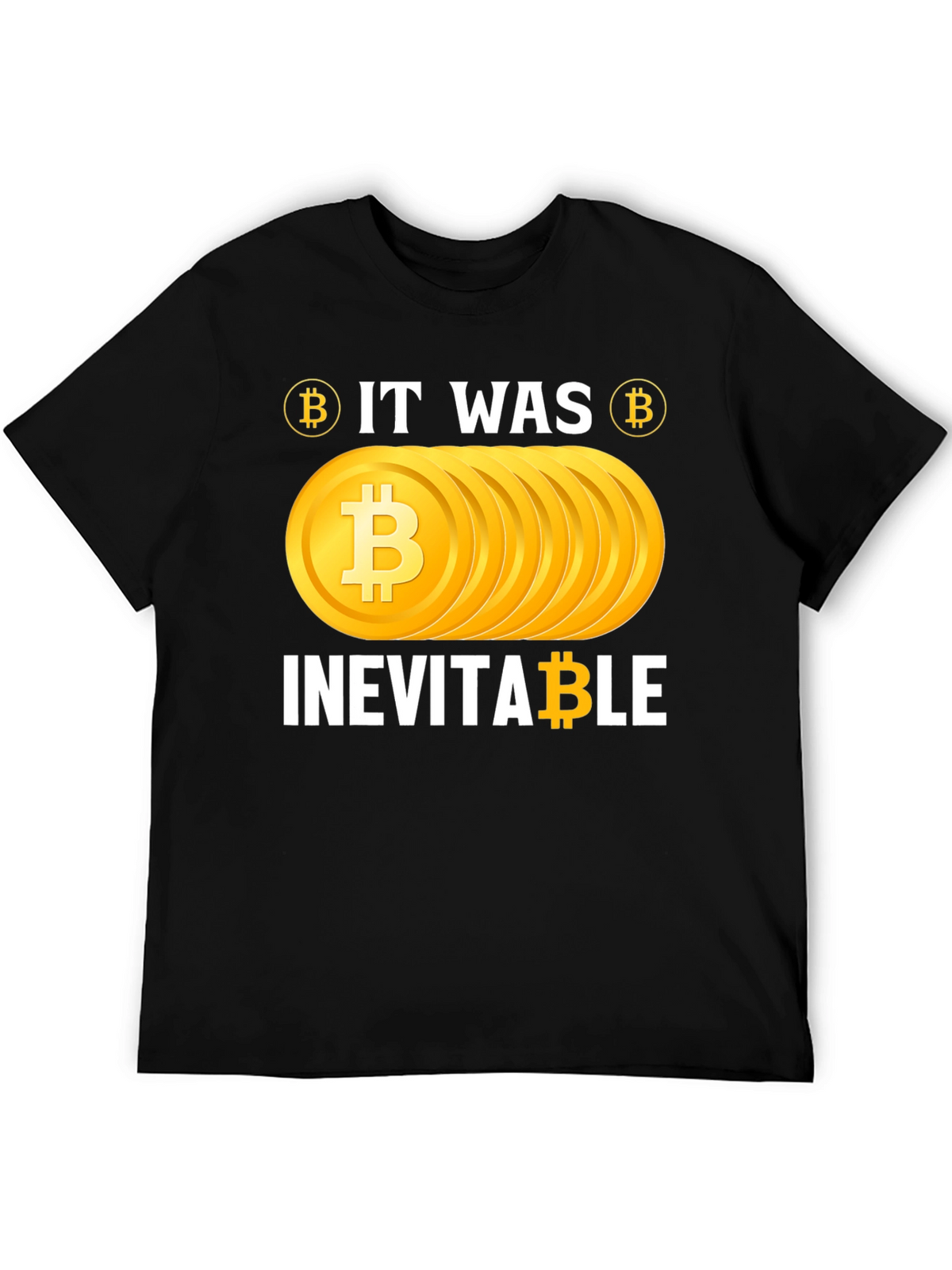 Bitcoin Inevitable Graphic Tee
