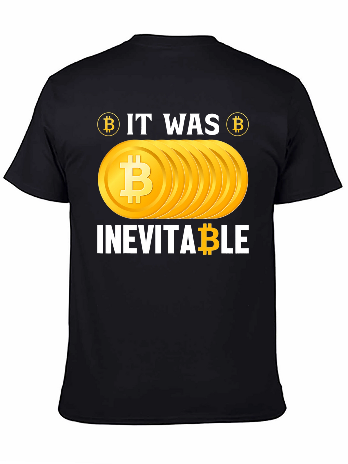 Bitcoin Inevitable Graphic Tee
