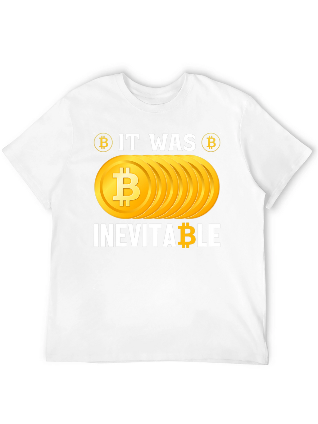 Bitcoin Inevitable Graphic Tee