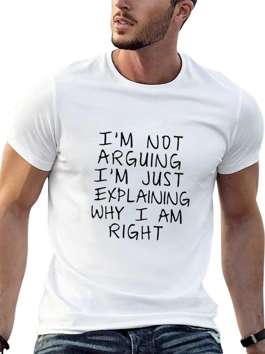 Im Not Arguing T-Shirt - Funny Sarcastic Tee