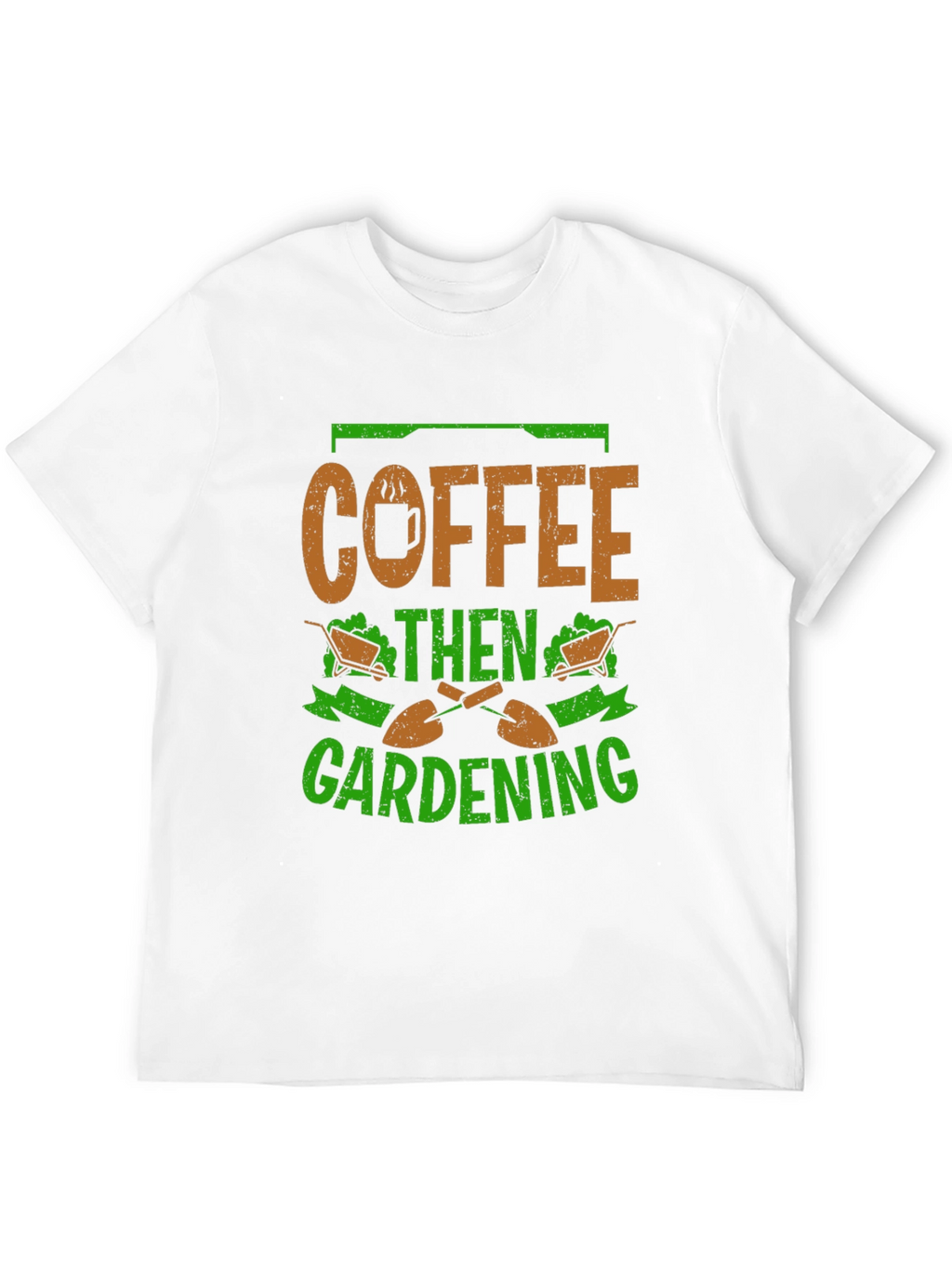 Coffee Then Gardening Graphic T-Shirt