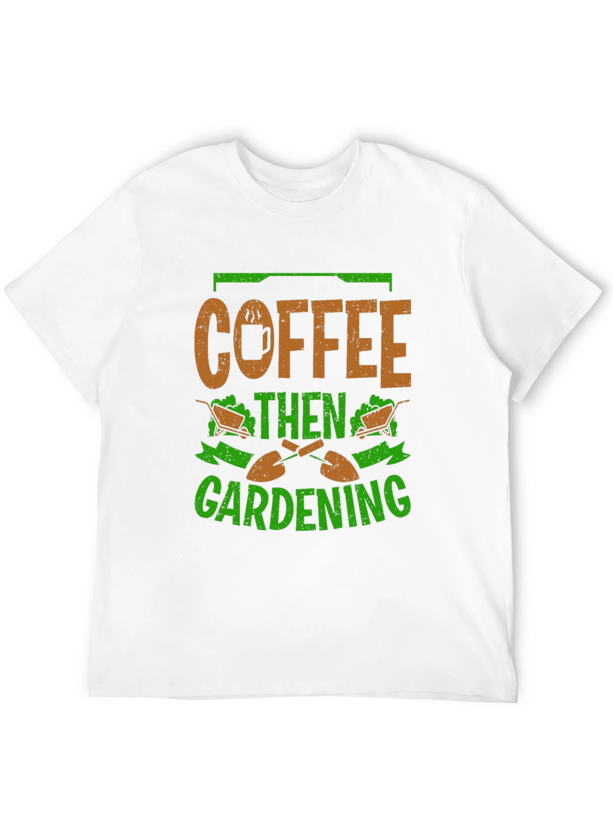 Coffee Then Gardening Graphic T-Shirt