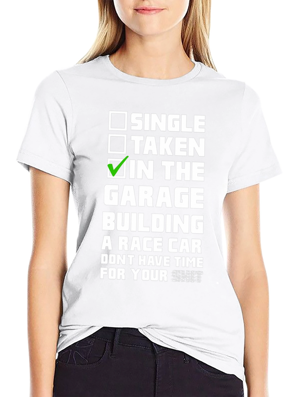 Single Taken In The Garage T-Shirt