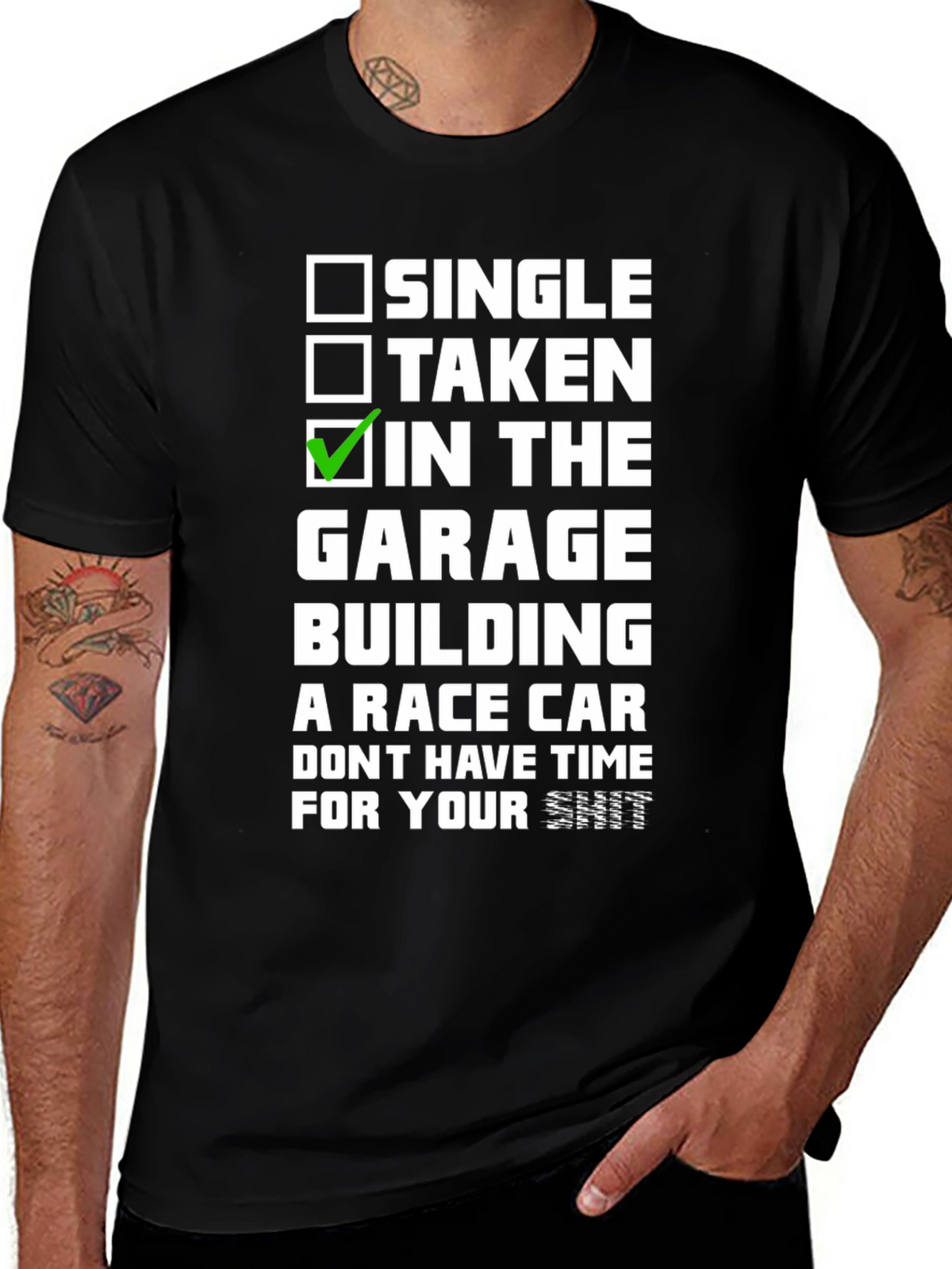 Single Taken In The Garage T-Shirt