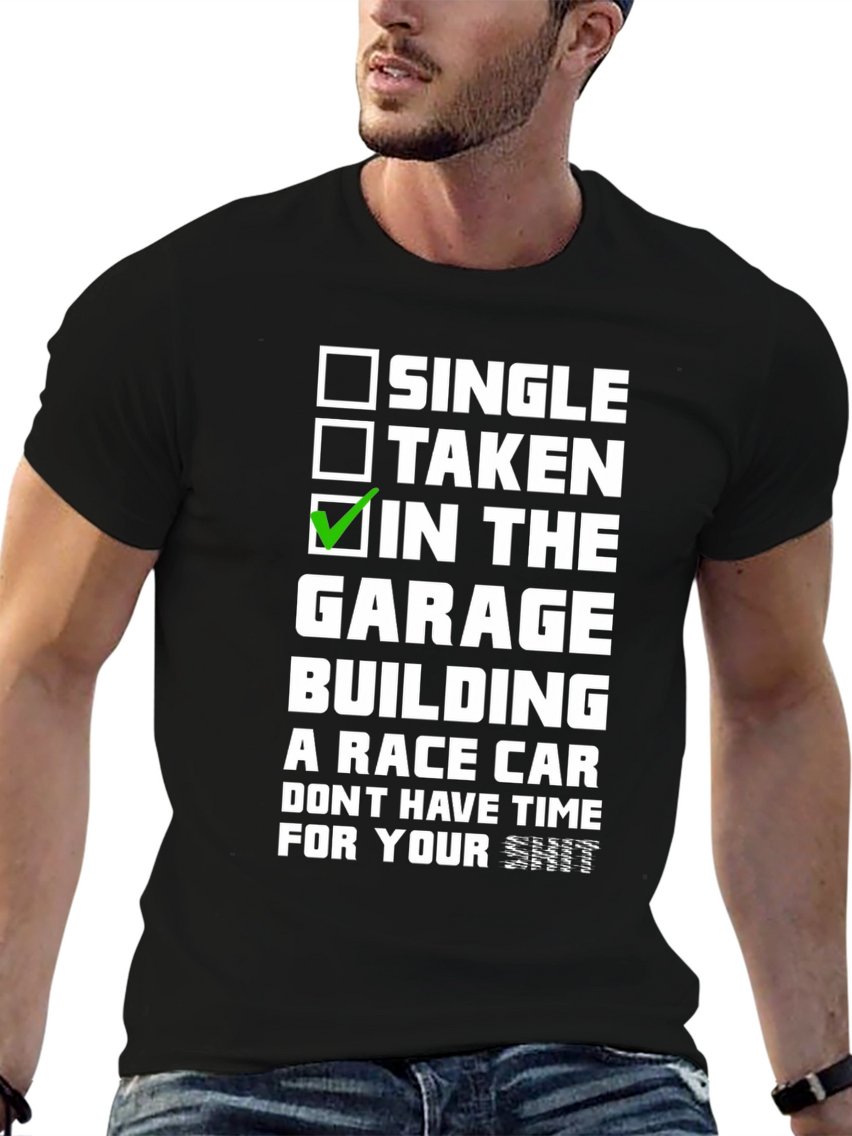 Single Taken In The Garage T-Shirt