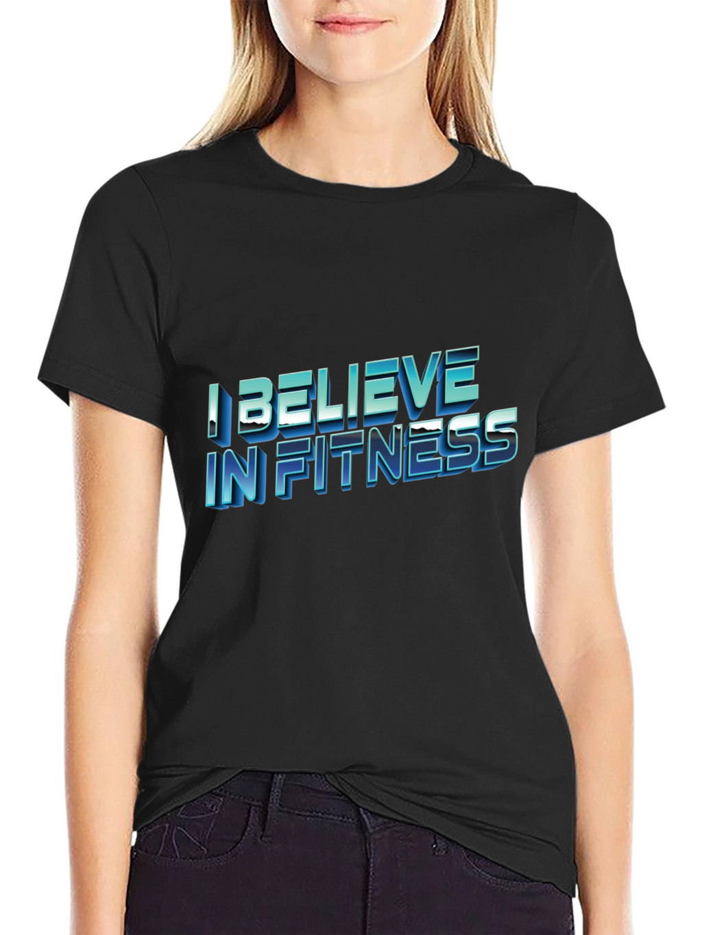 I Believe In Fitness Black T-Shirt