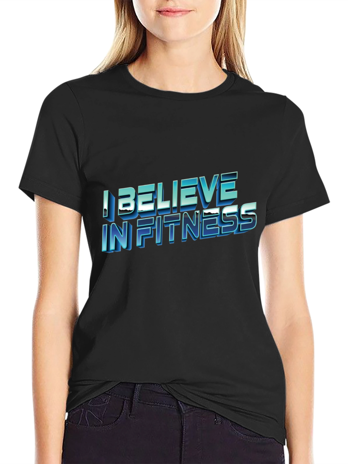 I Believe In Fitness Black T-Shirt