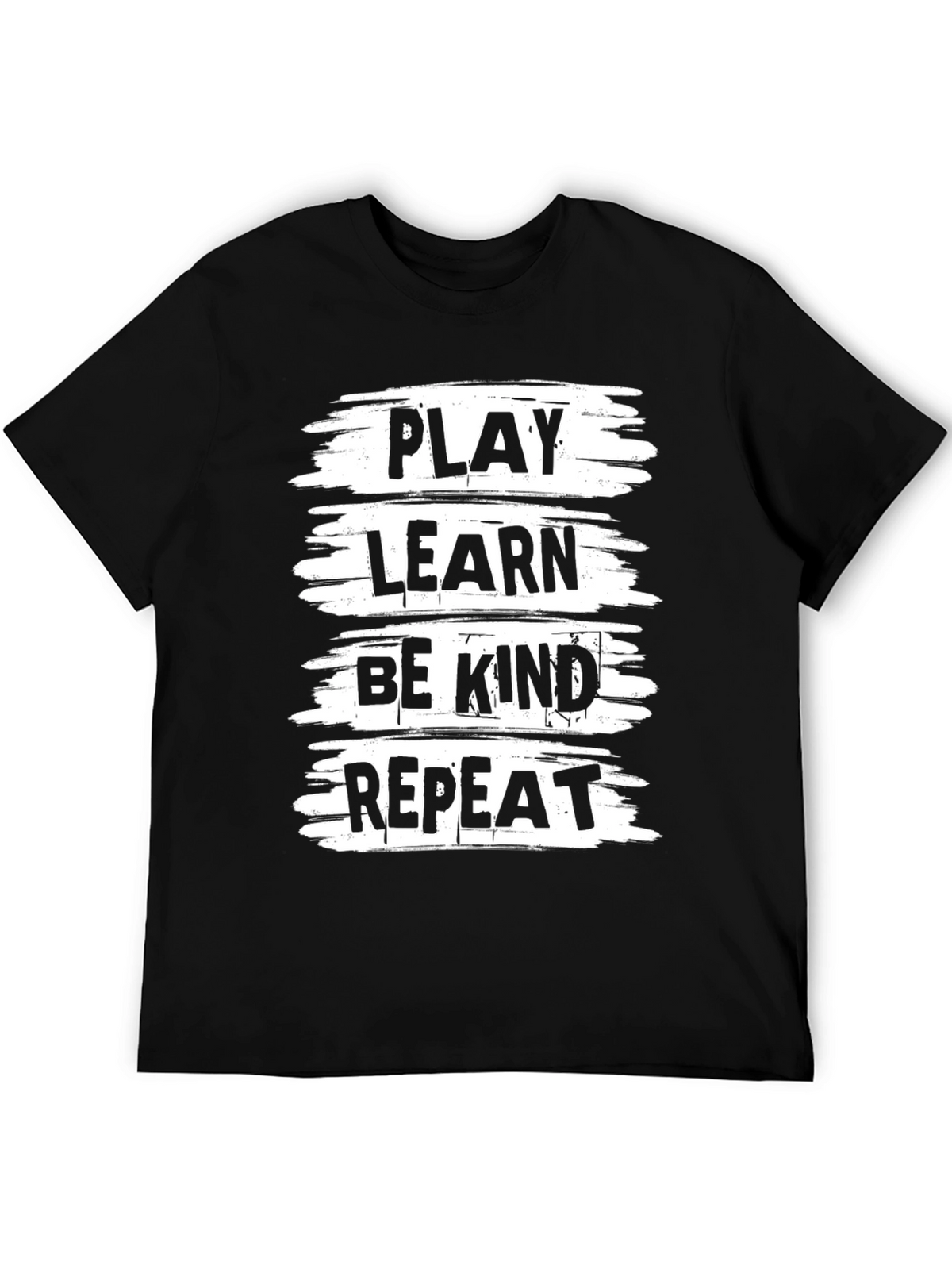 Play Learn Be Kind Repeat Black T-Shirt