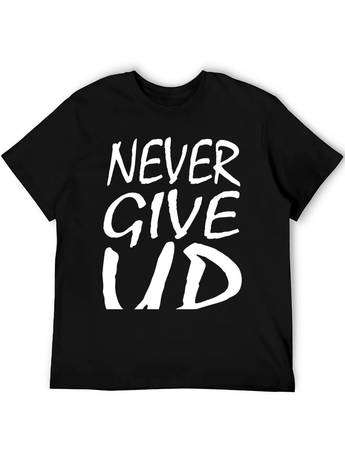 Never Give Up T-Shirt - Inspirational Graphic Tee