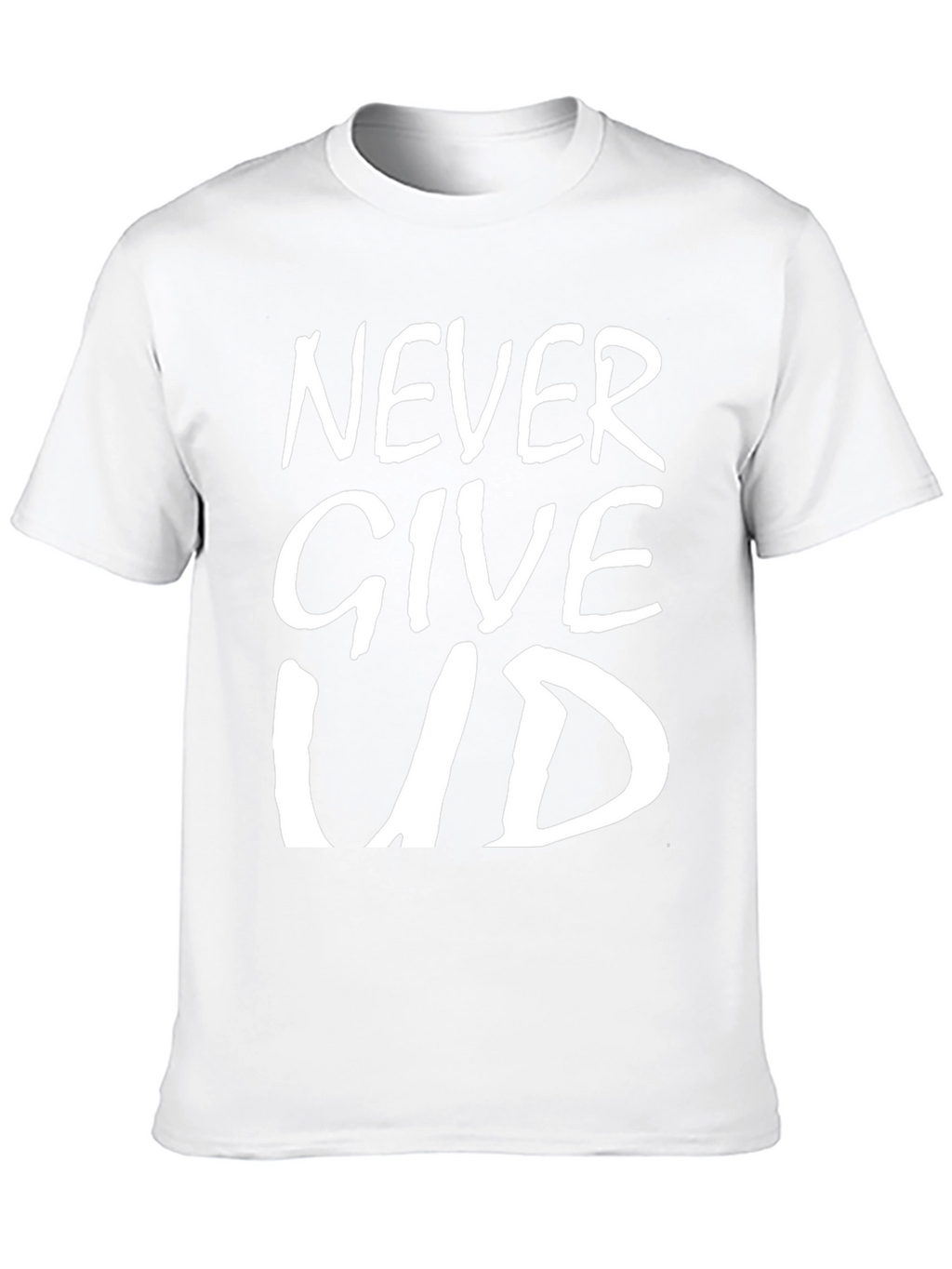 Never Give Up T-Shirt - Inspirational Graphic Tee