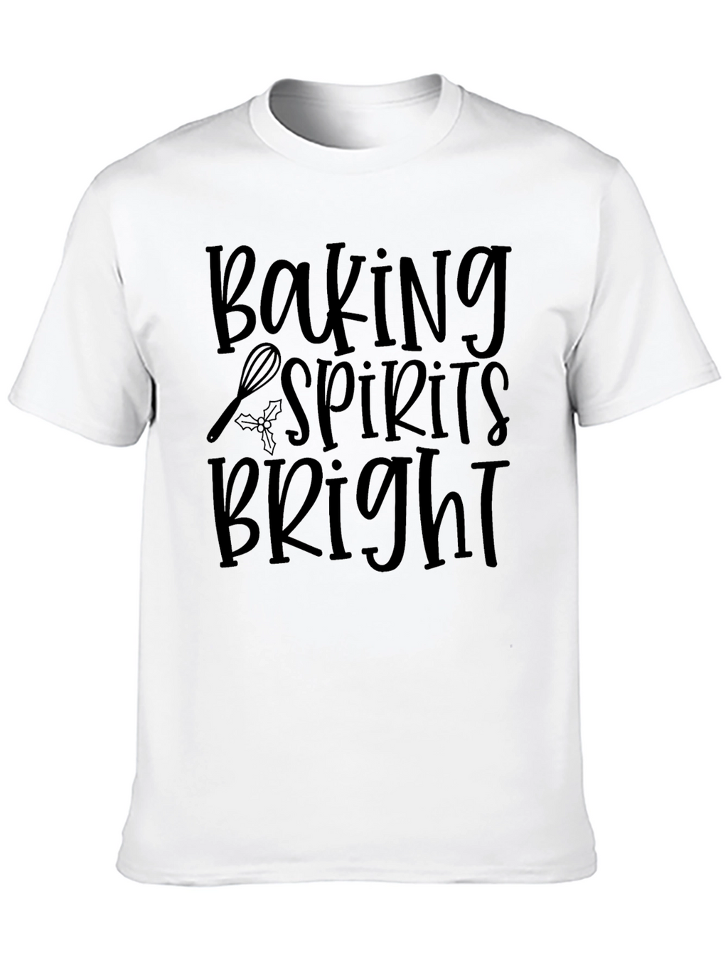 Baking Spirits Bright T-Shirt