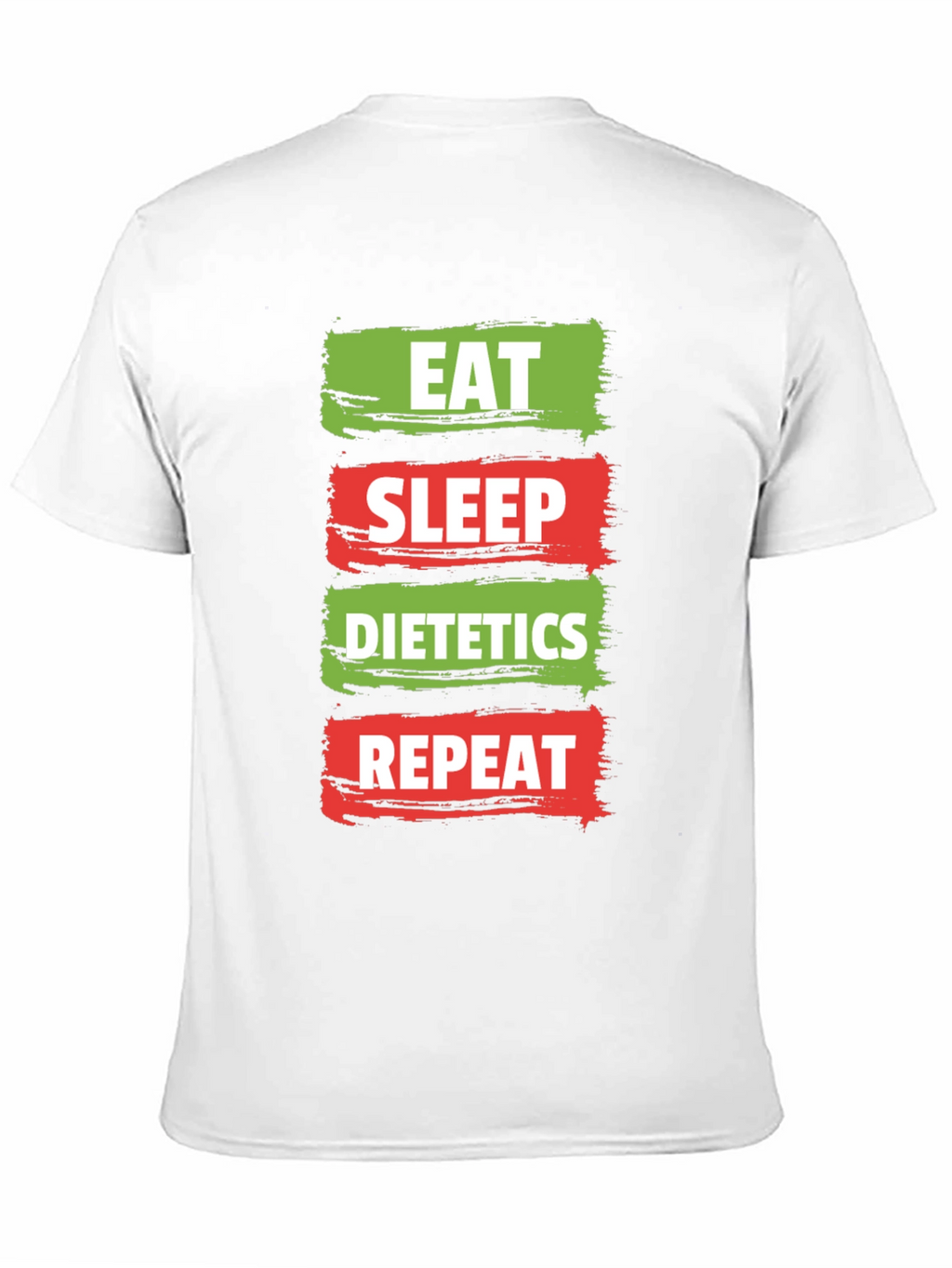 Eat Sleep Dietetics Repeat T-Shirt