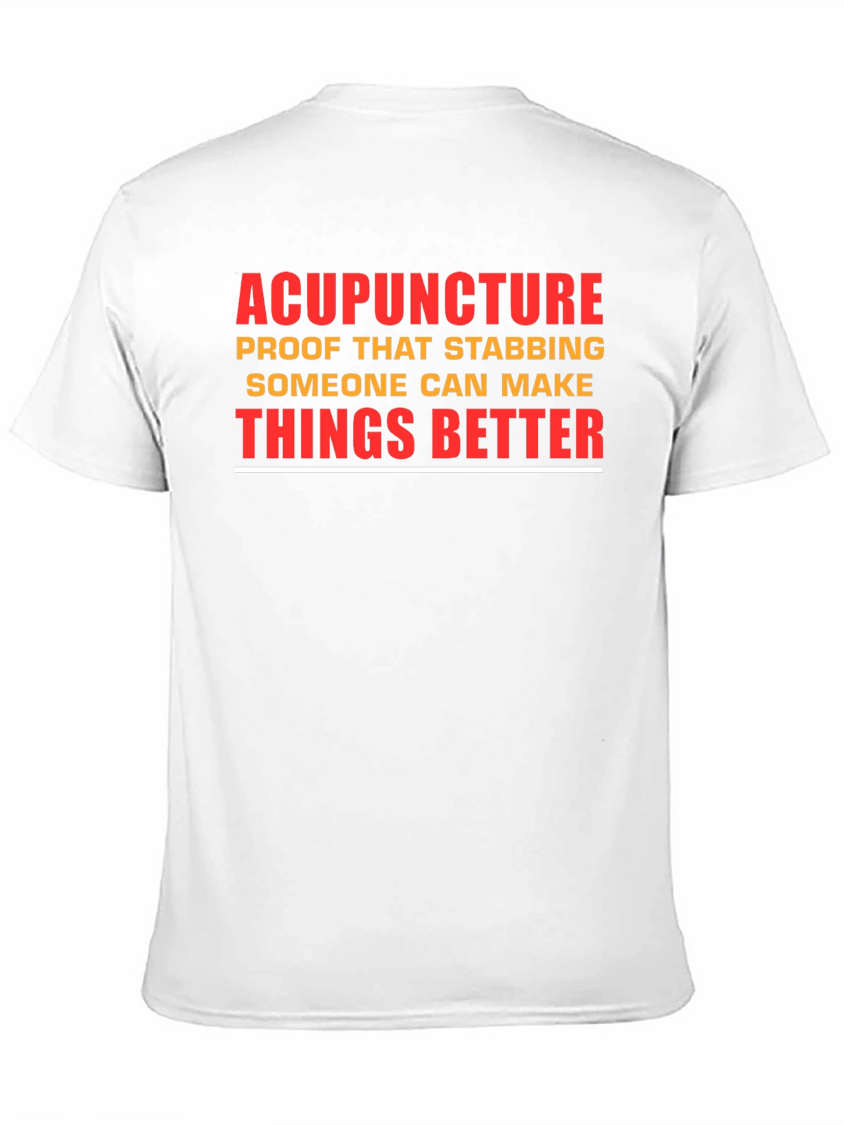Acupuncture Stabbing T-Shirt - Funny Graphic Tee