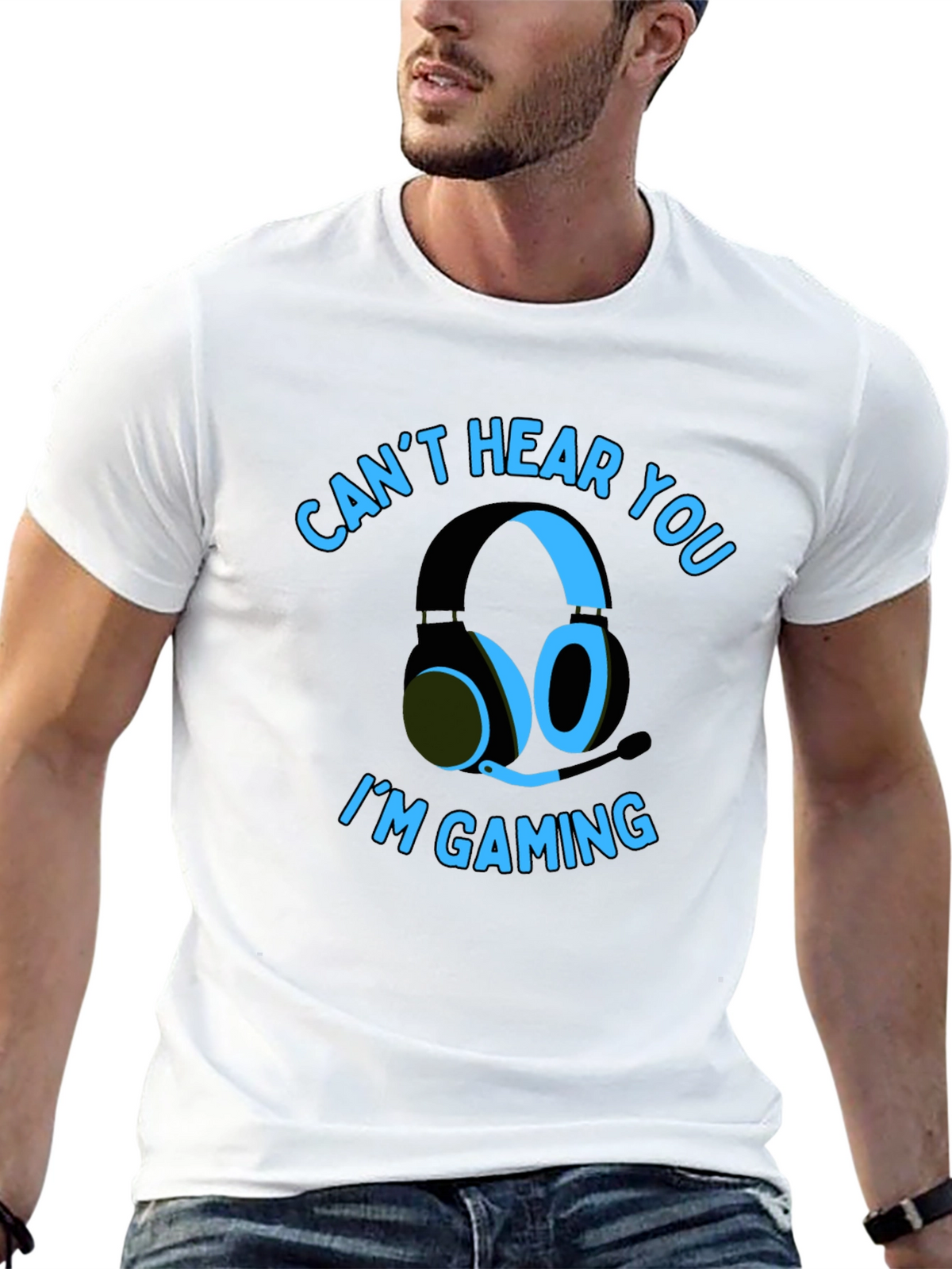 Gamer T-Shirt: Cant Hear You Im Gaming