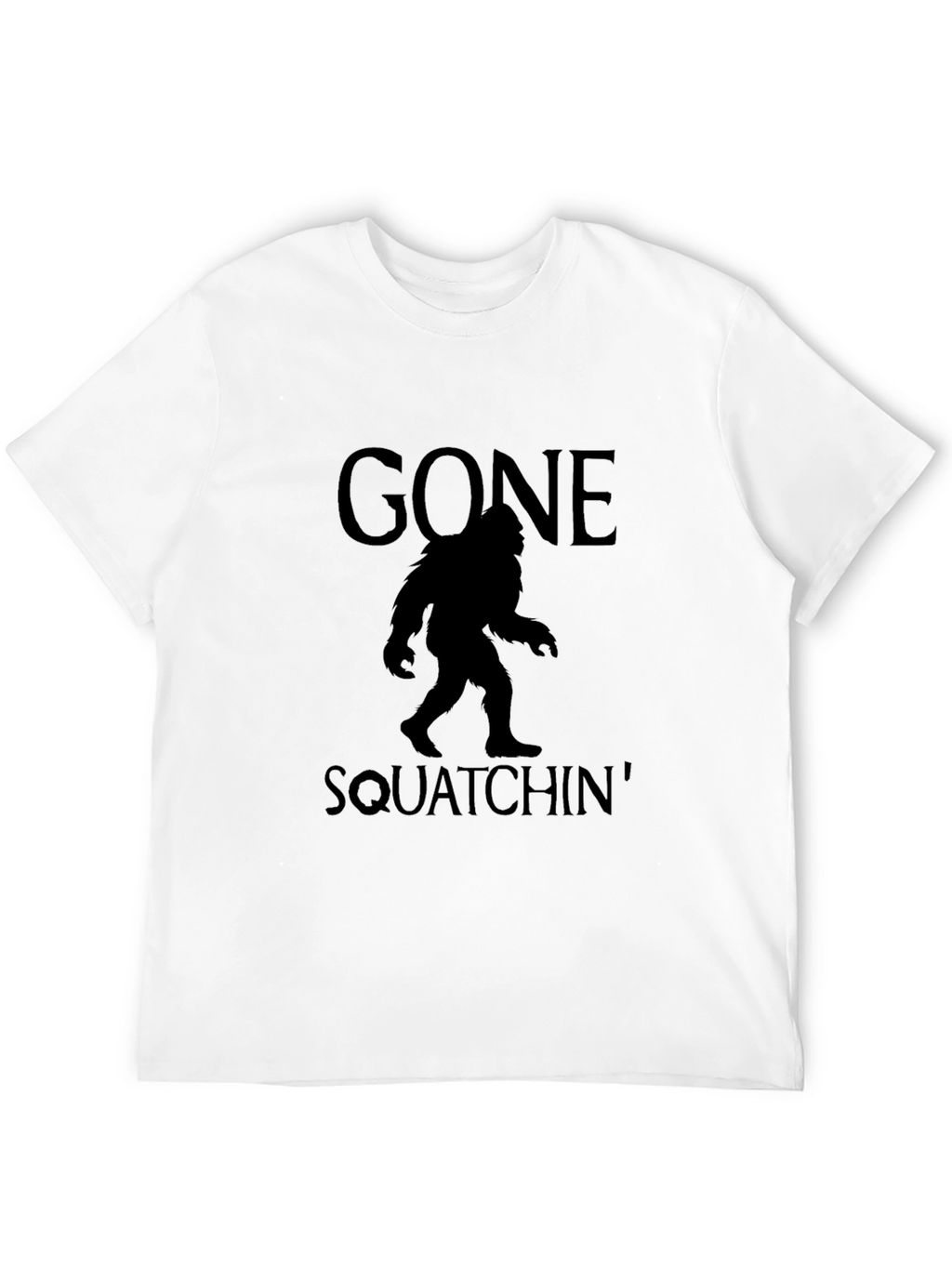 Gone Squatchin Bigfoot T-Shirt