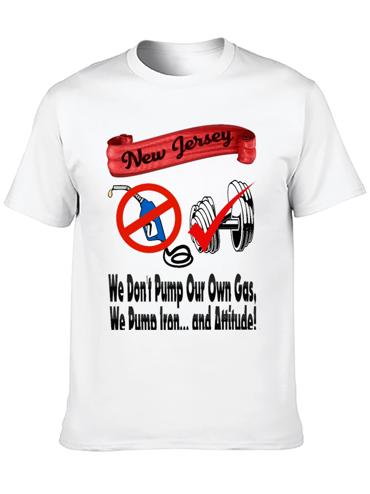 New Jersey Pride: Gas vs. Gains T-Shirt