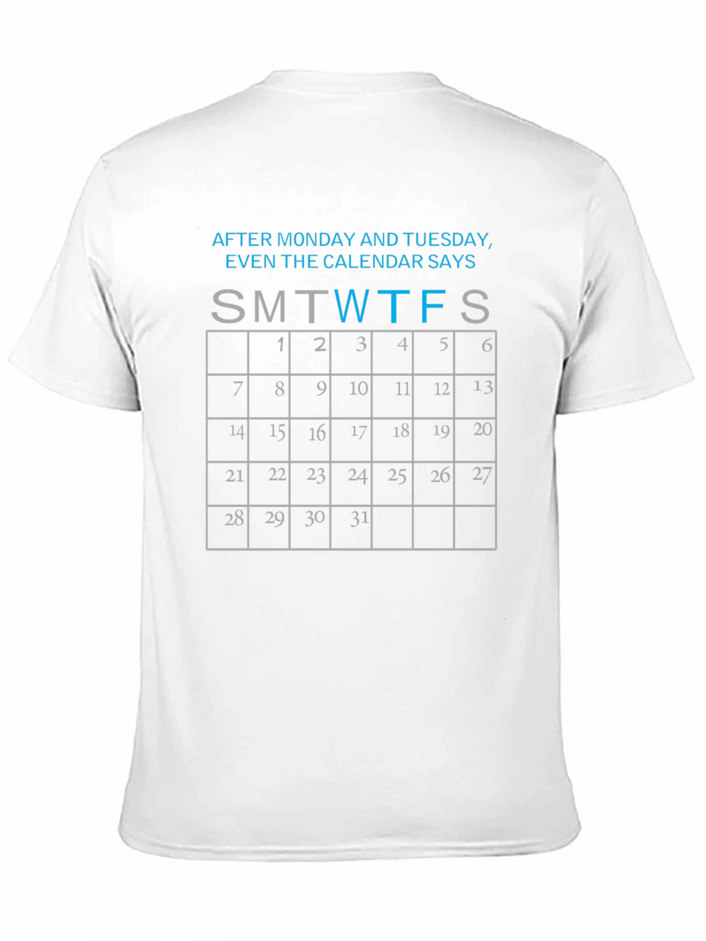 Funny Calendar Days Black T-Shirt