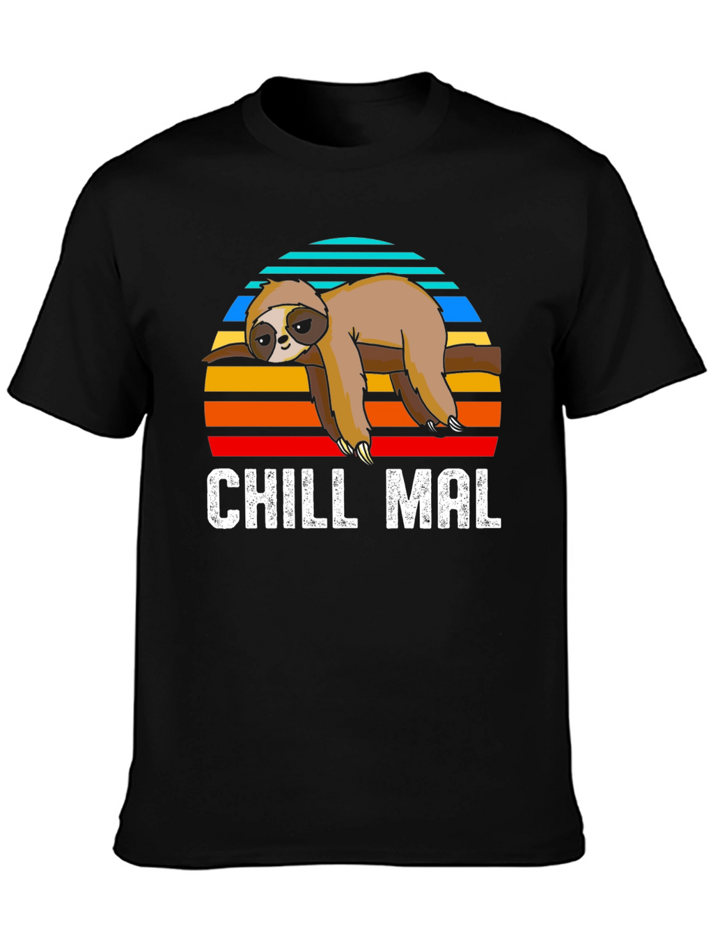 Chill Mal Sloth T-Shirt - Relaxed Comfort