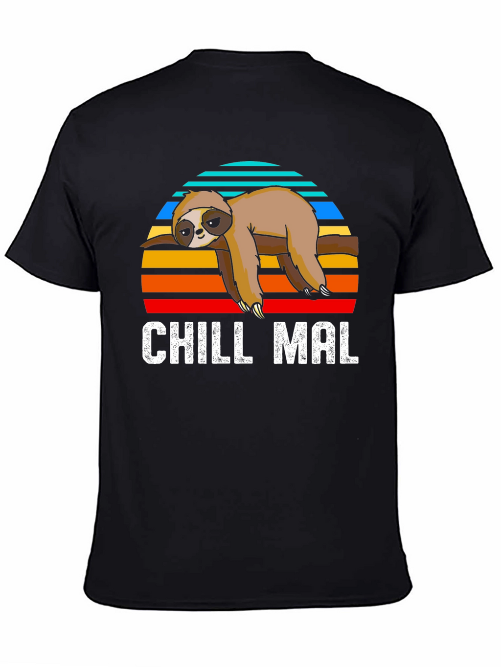 Chill Mal Sloth T-Shirt - Relaxed Comfort