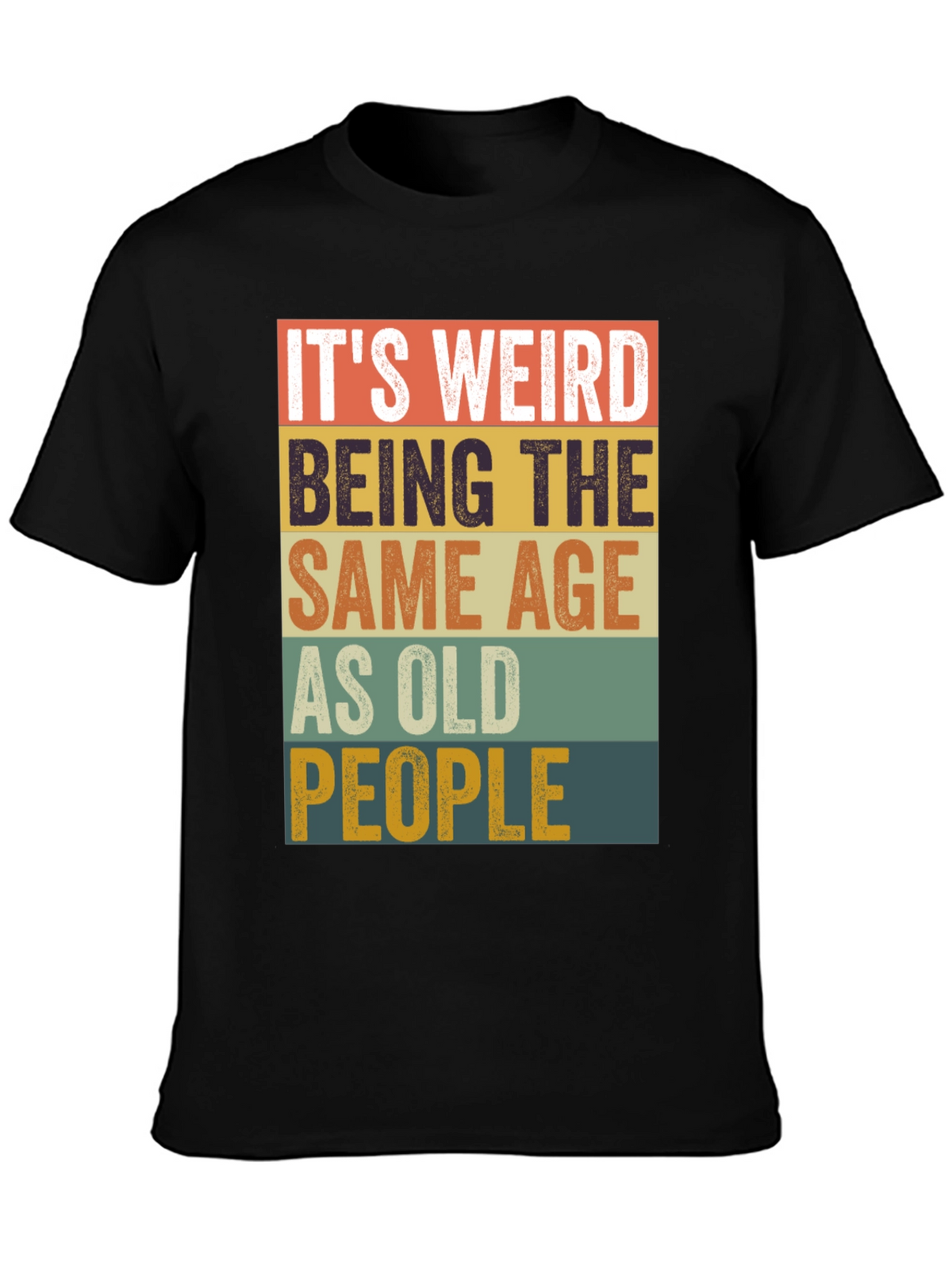 Funny Age Saying Mens Graphic Tee