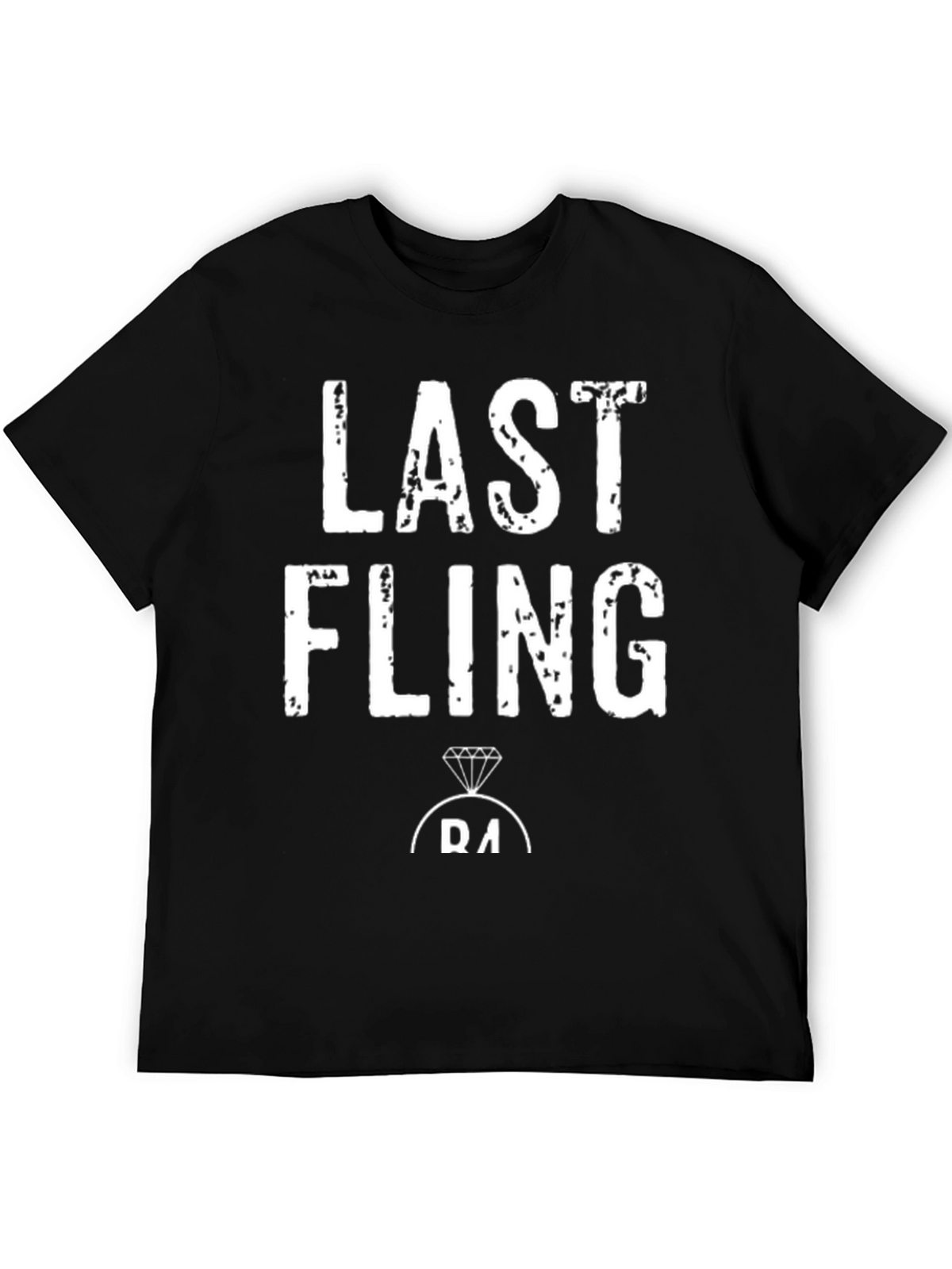 Last Fling T-Shirt - Bachelorette Party Tee