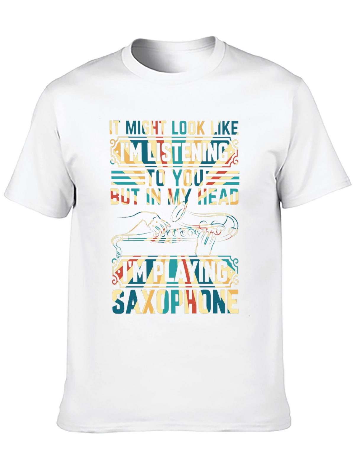 Saxophone Player T-Shirt:  Im Playing Saxophone In My Head