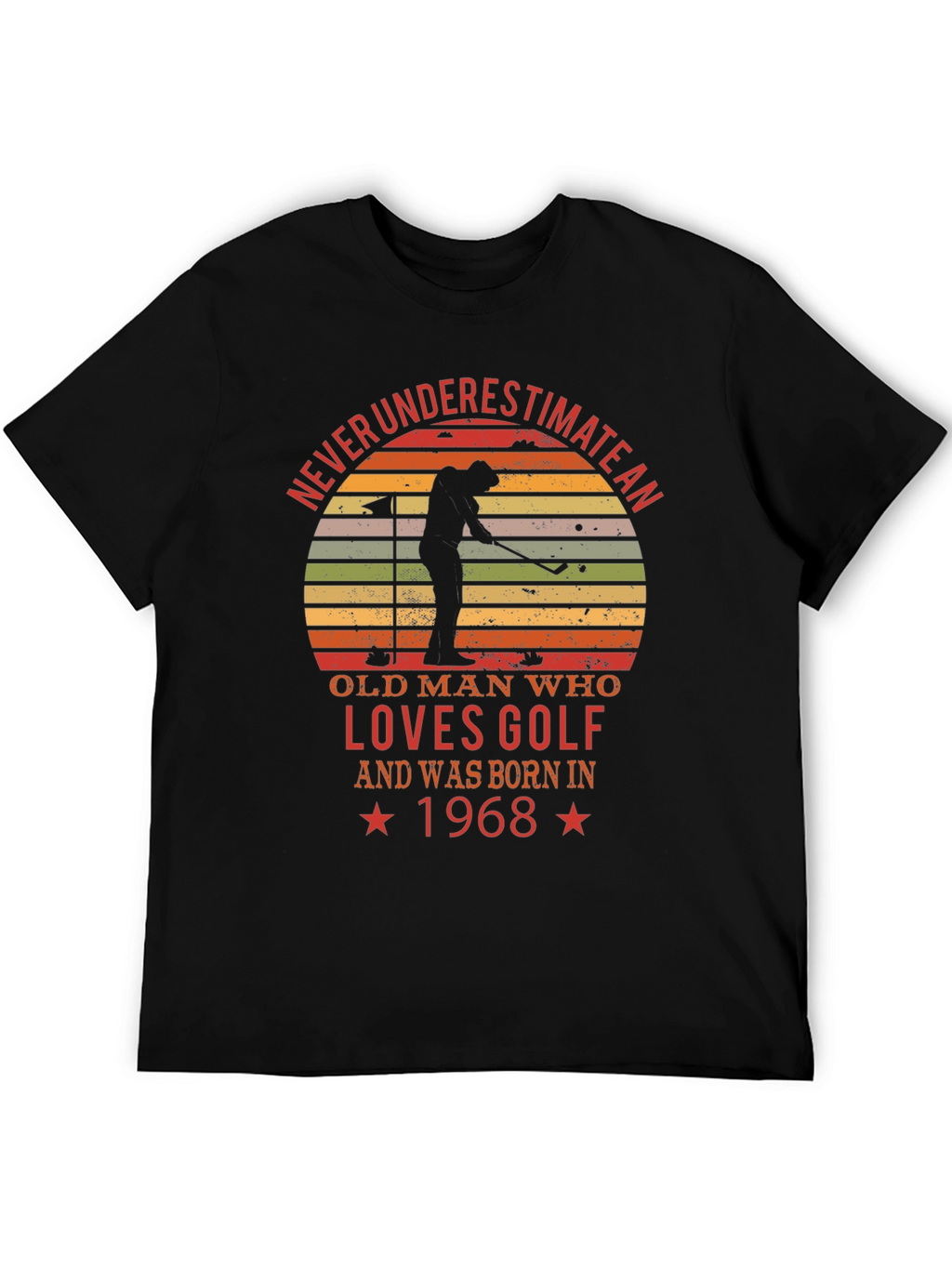 Never Underestimate Old Man Golf 1968 T-Shirt