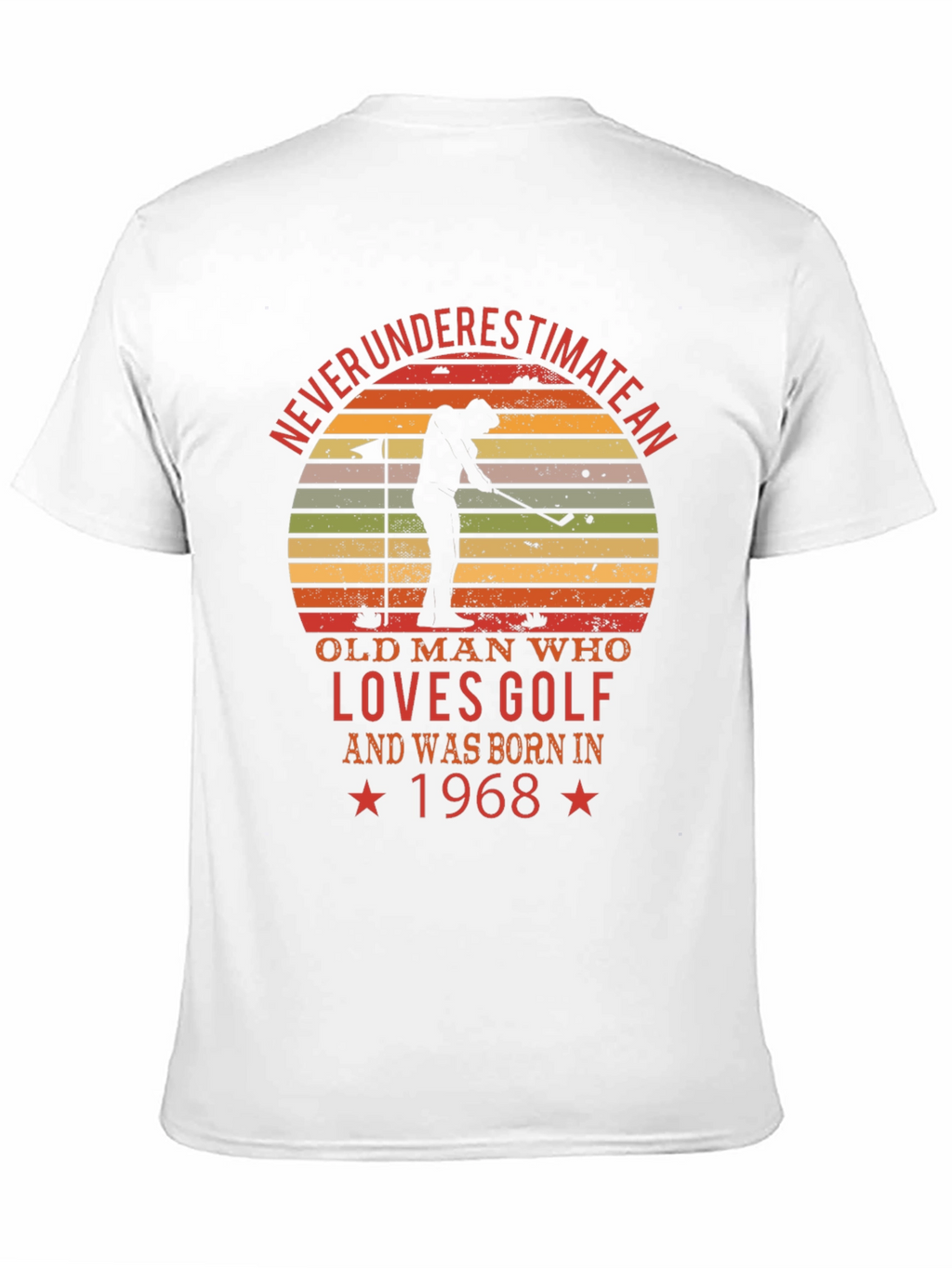 Never Underestimate Old Man Golf 1968 T-Shirt