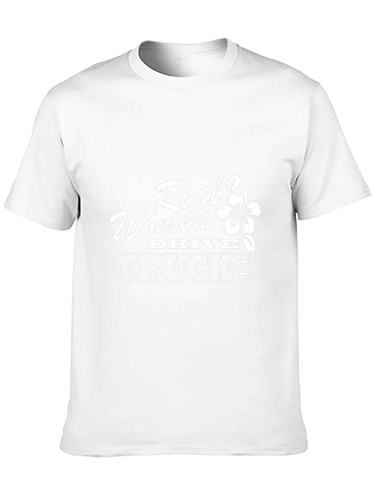 Real Women Drive Trucks Graphic T-Shirt