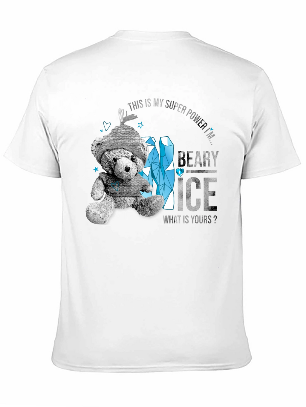 Beary Ice Superpower T-Shirt