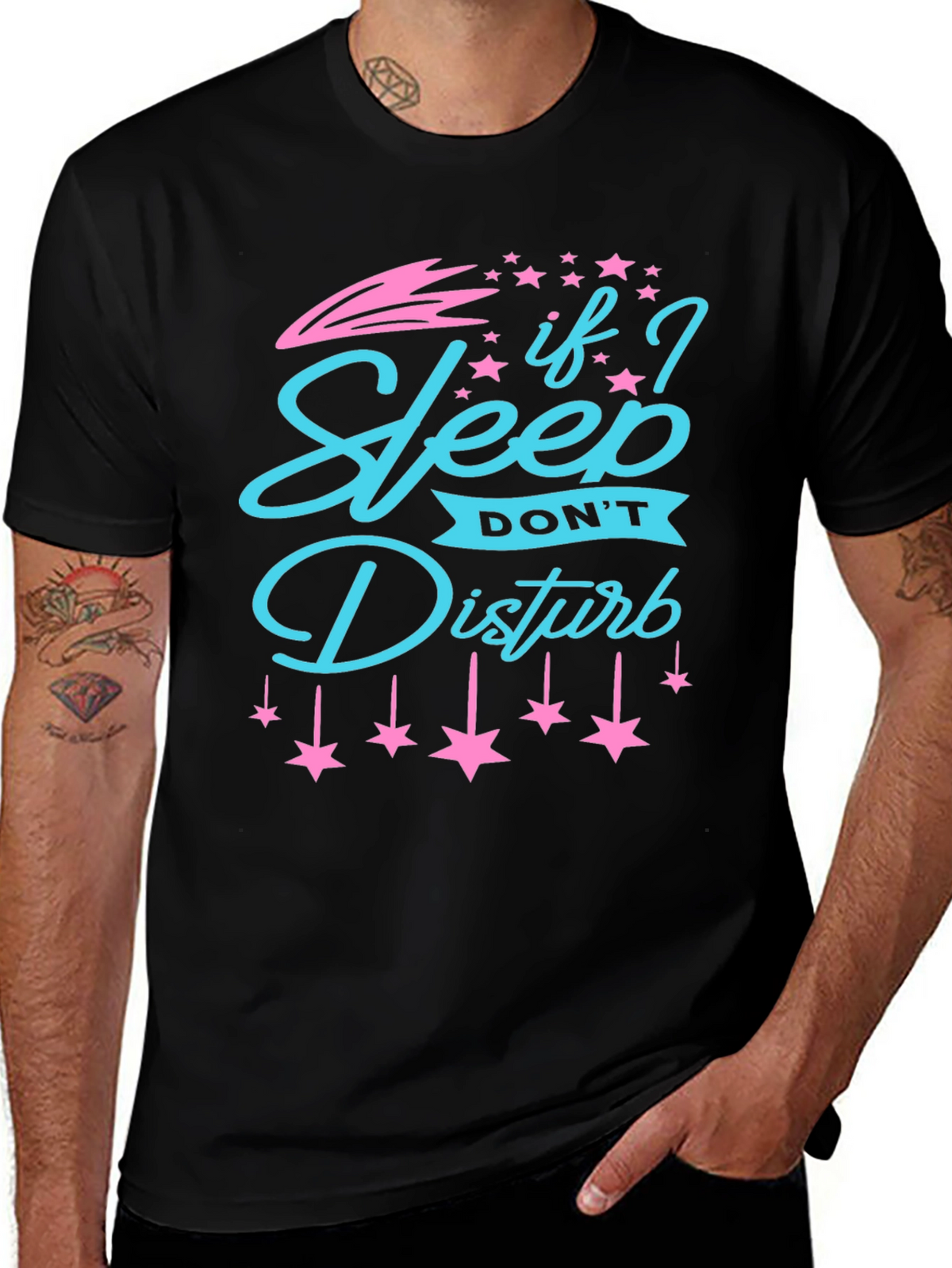 If I Sleep Dont Disturb Graphic Tee